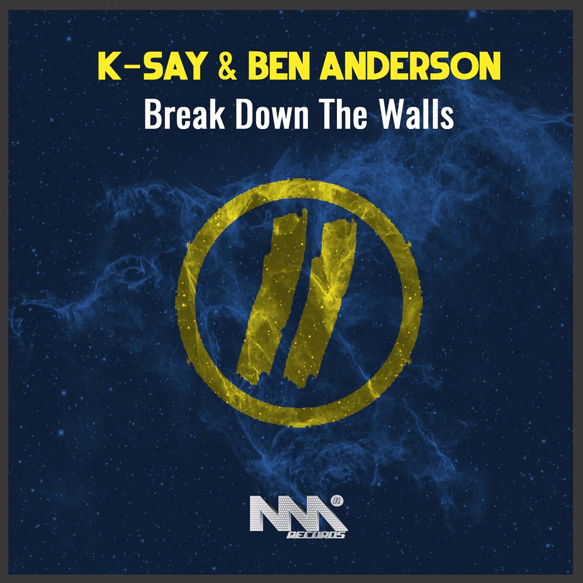 Постер альбома Break Down the Walls