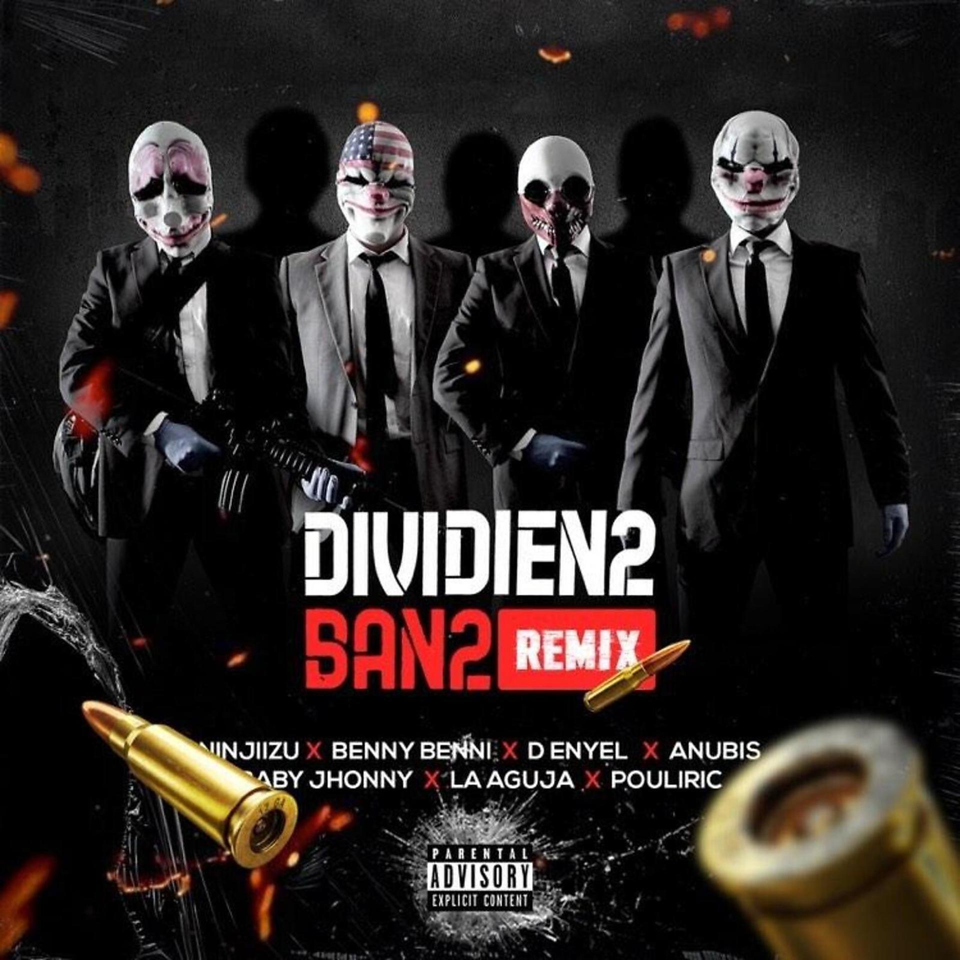 Постер альбома Dividien2 Ban2 (Remix)