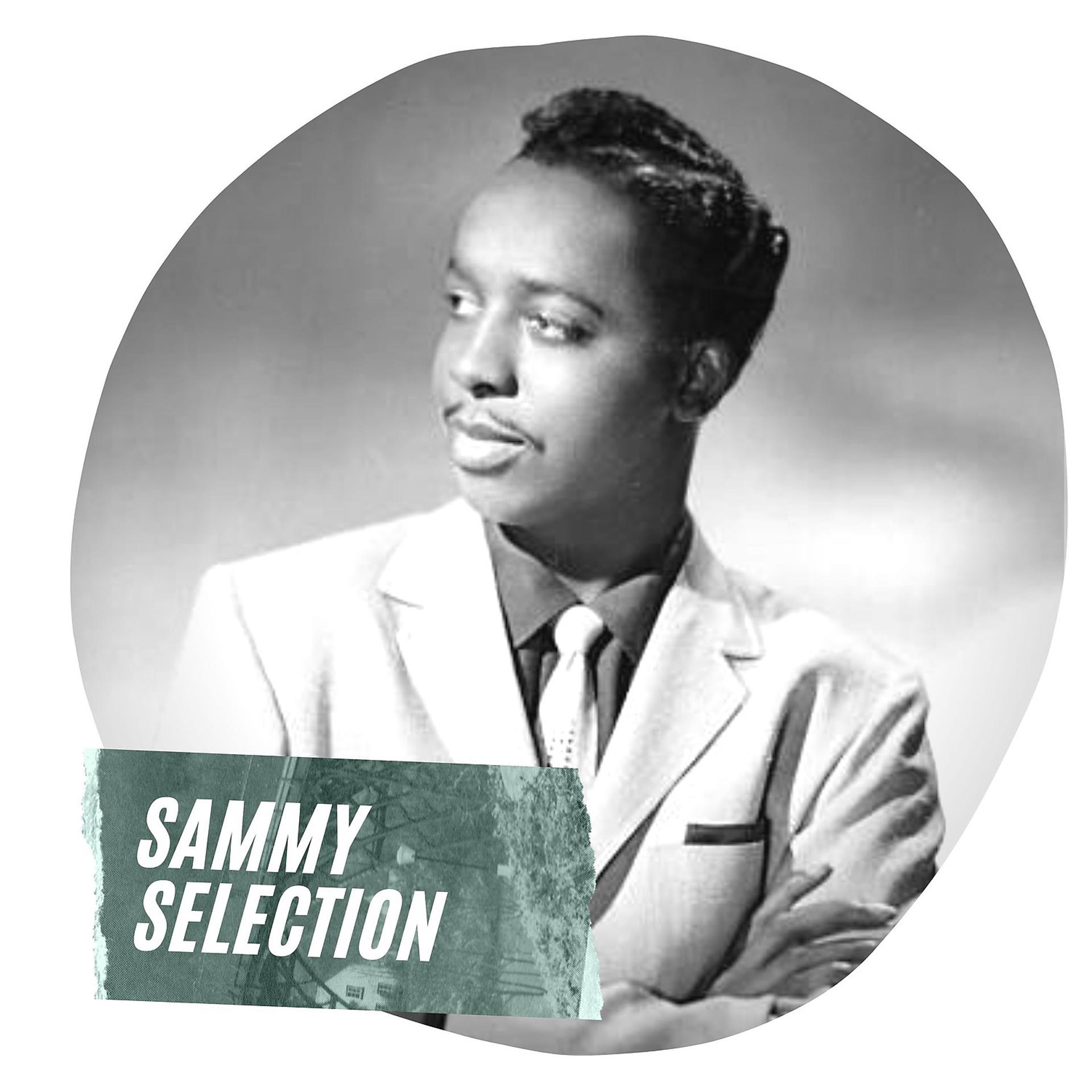 Постер альбома Sammy Selection