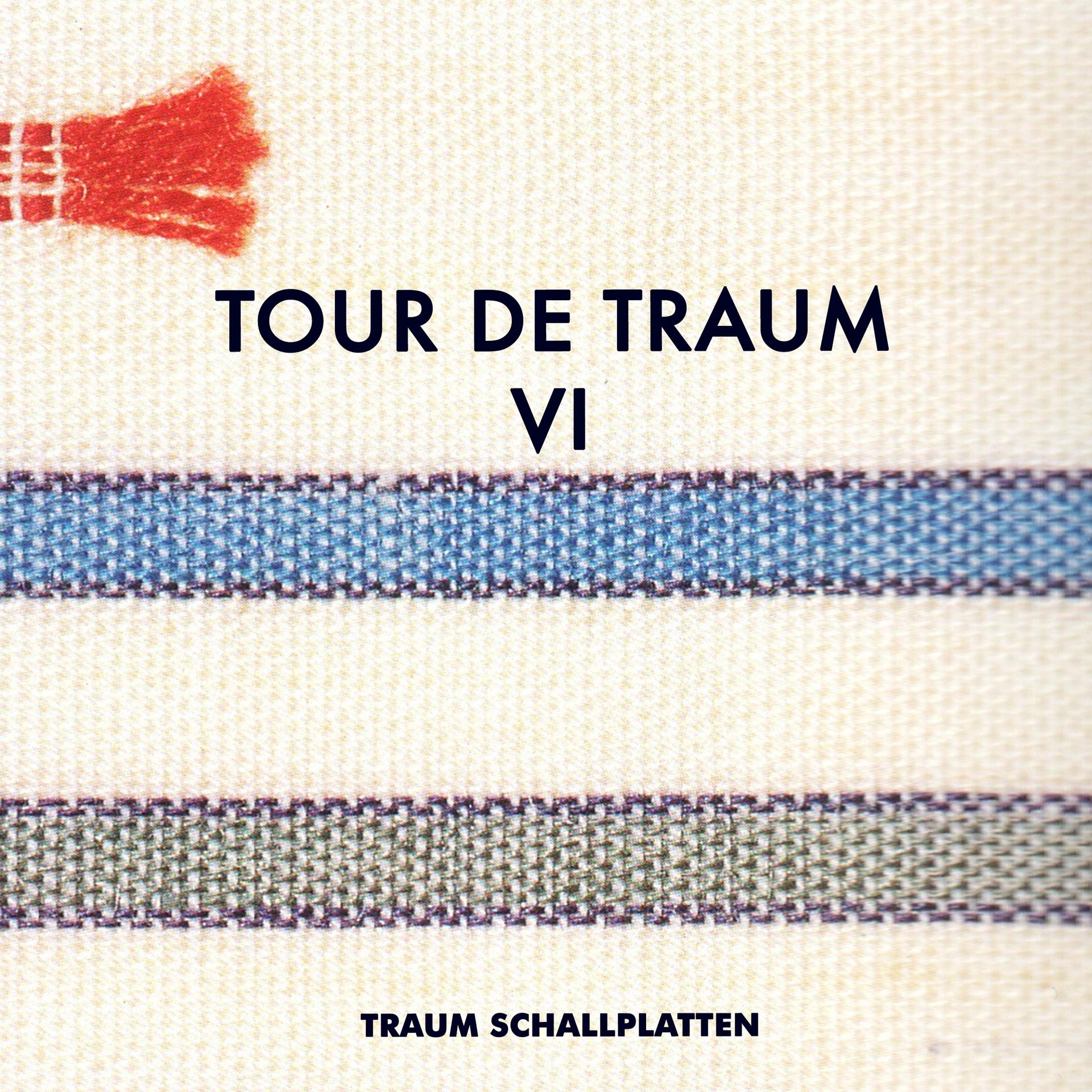 Постер альбома Tour De Traum VI Mixed by Riley Reinhold