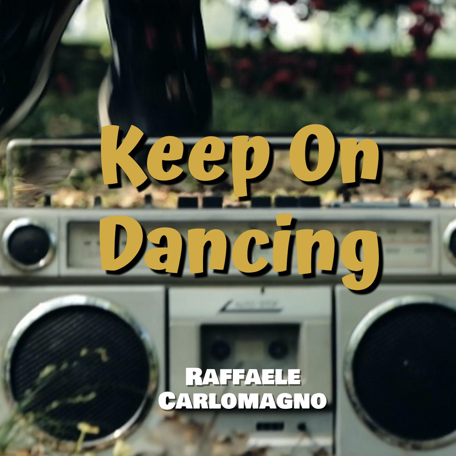 Постер альбома Keep on Dancing