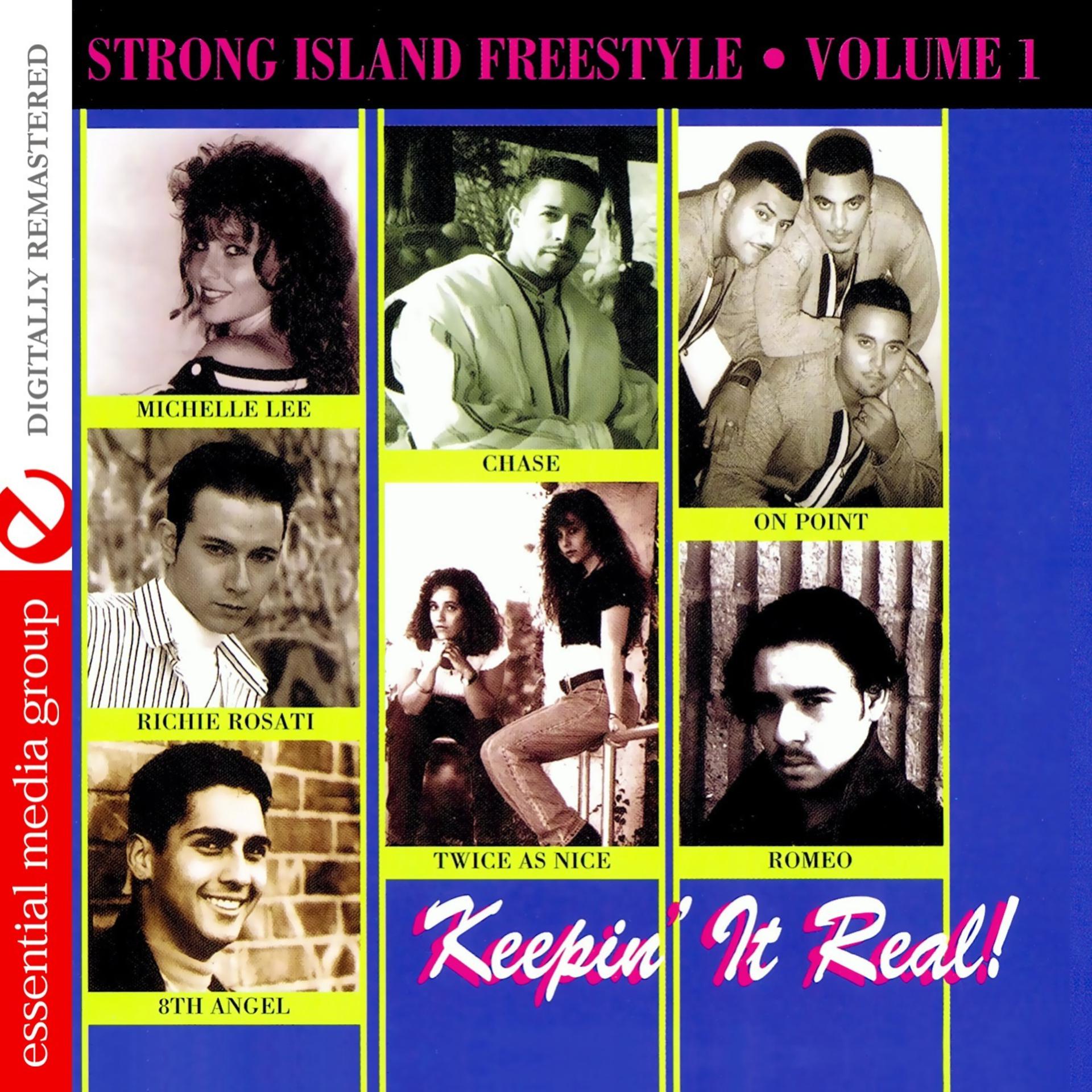 Постер альбома Strong Island Freestyle Vol. 1: Keepin' It Real (Digitally Remastered)