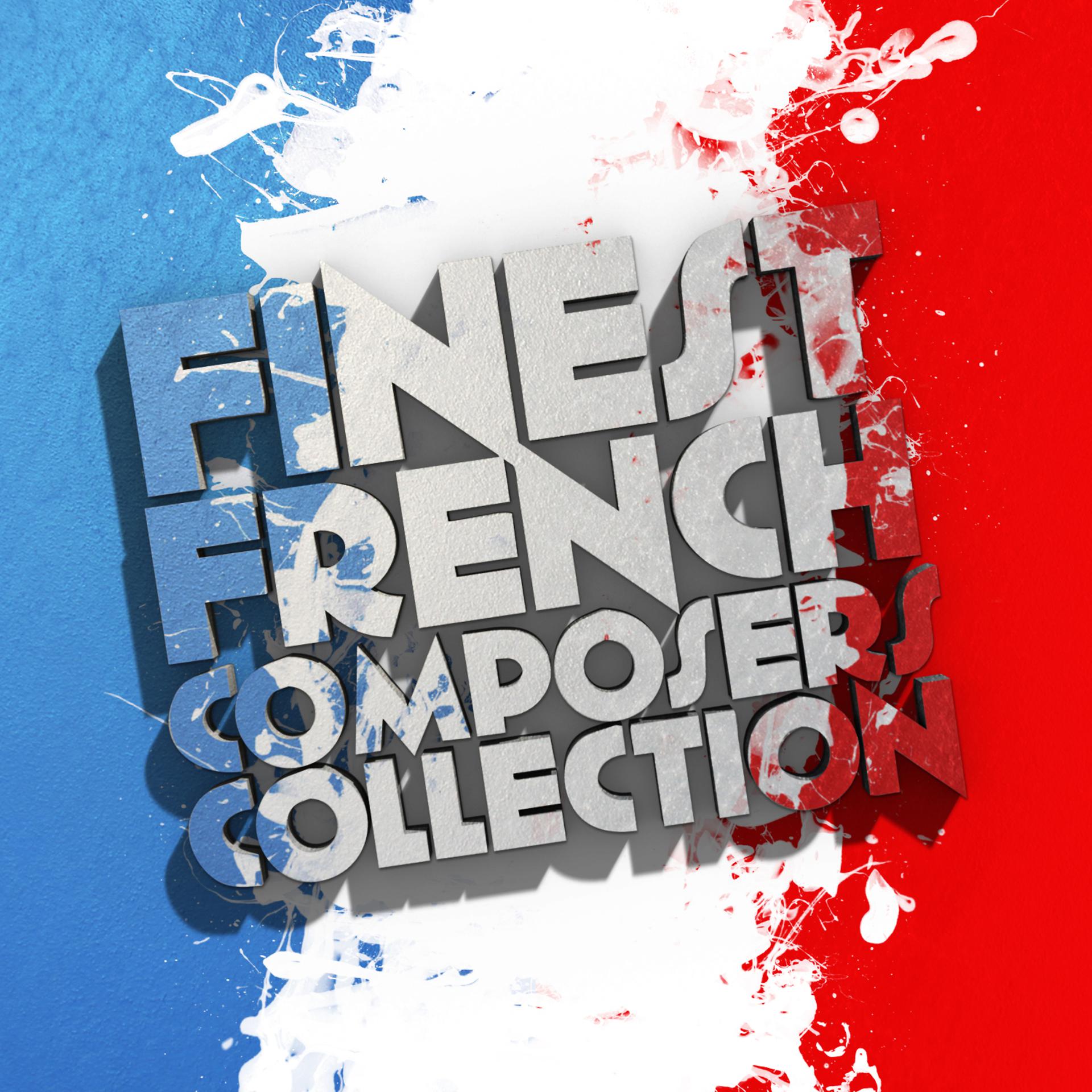 Постер альбома Finest French Composers Collection