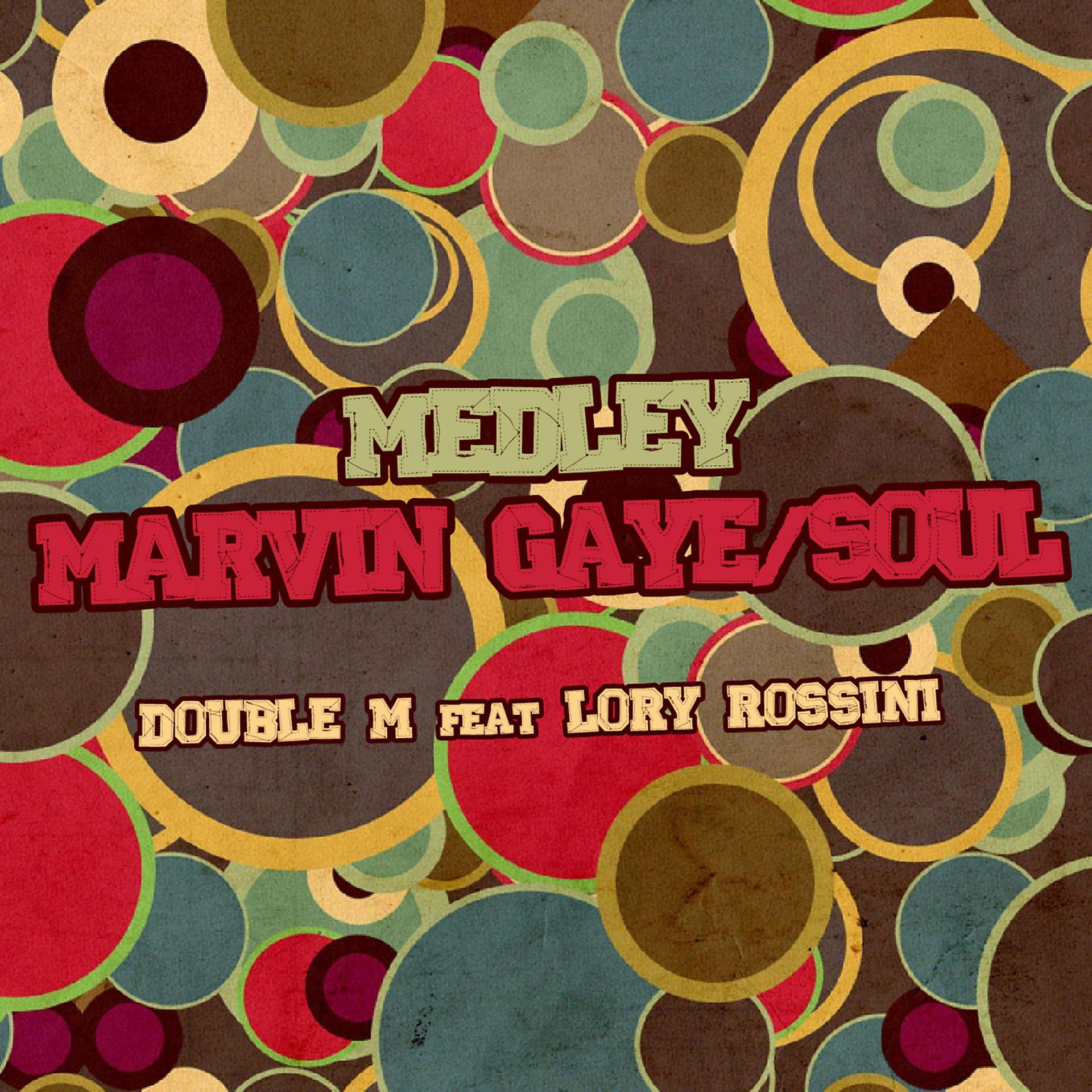 Постер альбома Medley: Marvin Gaye/soul