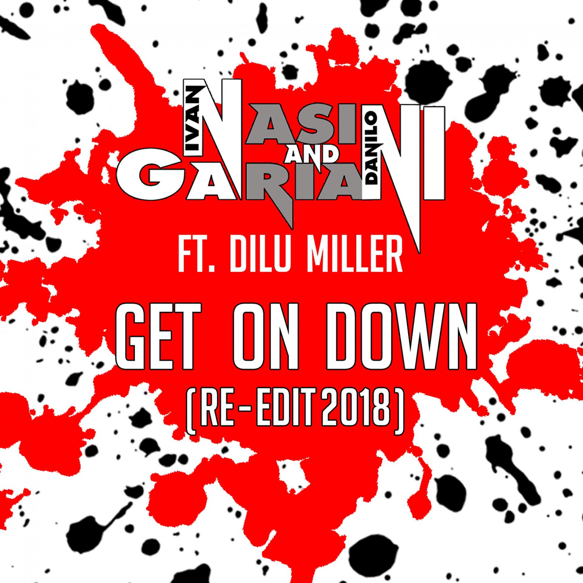 Постер альбома Get on Down ( Re-edit 2018 )