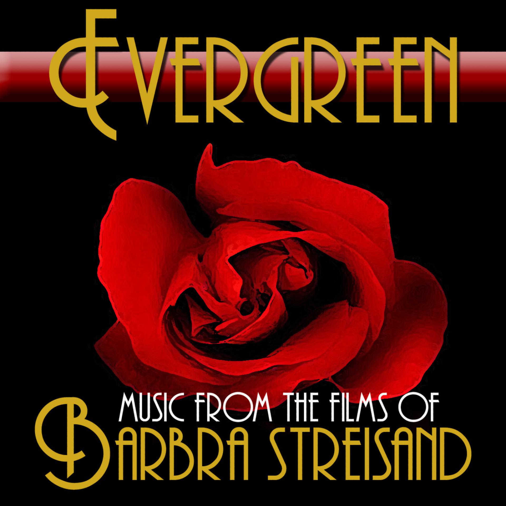 Постер альбома Evergreen: Music From The Films Of Barbra Streisand