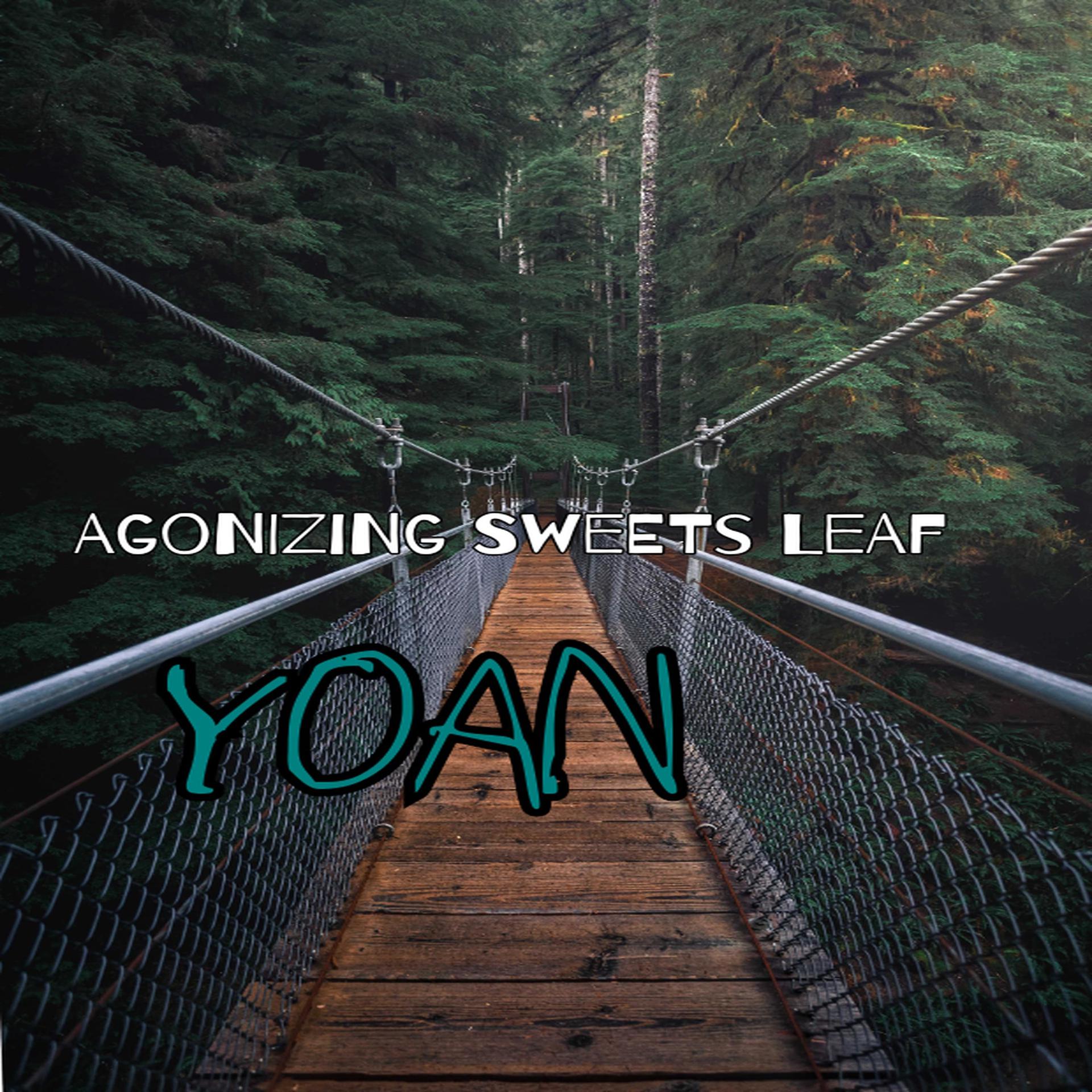 Постер альбома Agonizing Sweets Leaf