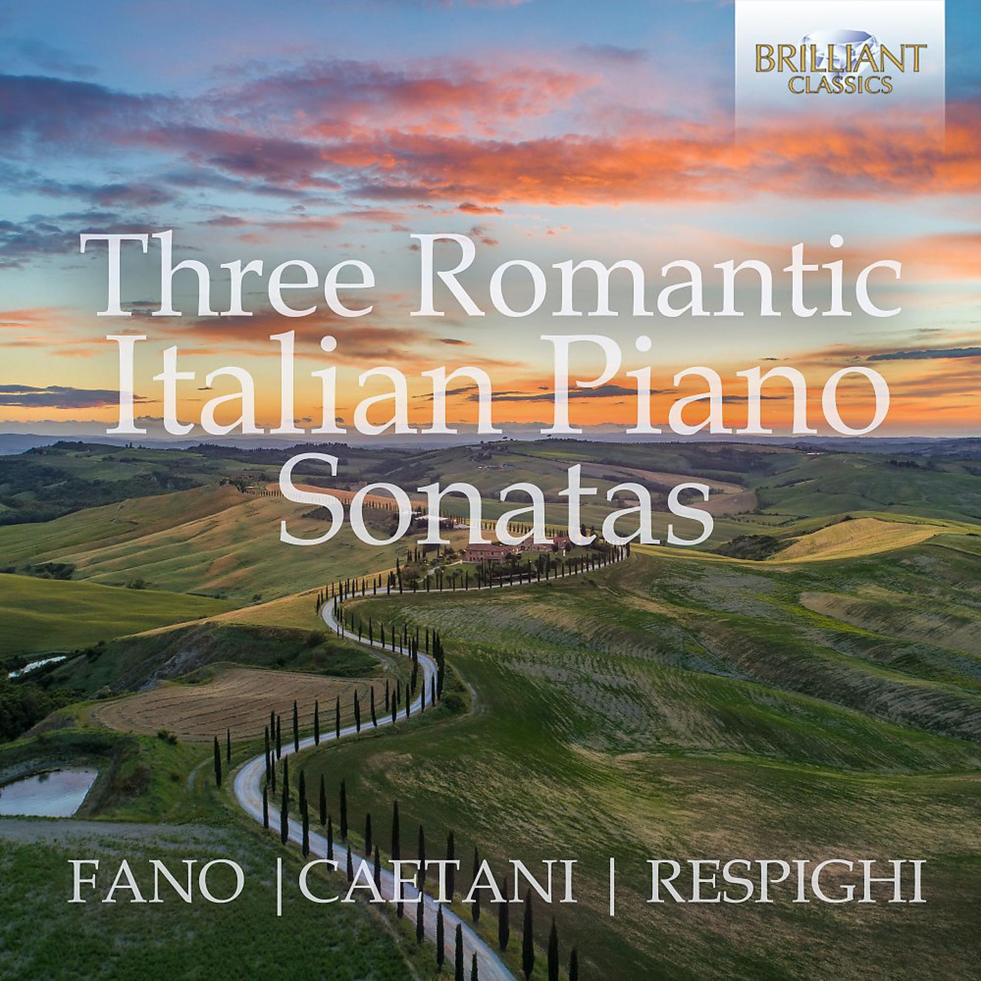 Постер альбома Three Romantic Italian Piano Sonatas