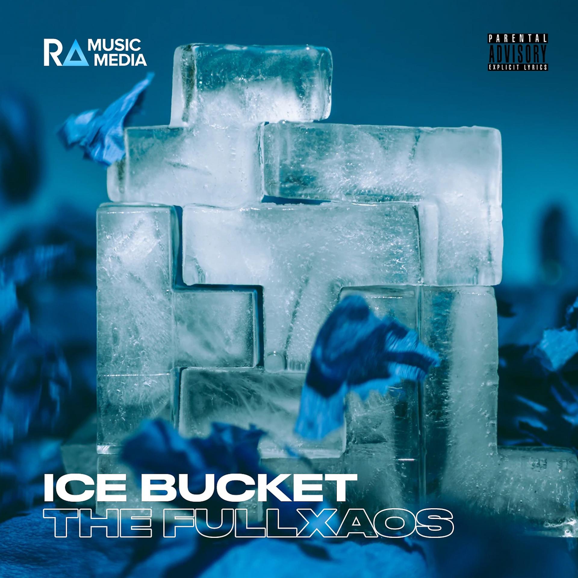 Постер альбома Ice Bucket