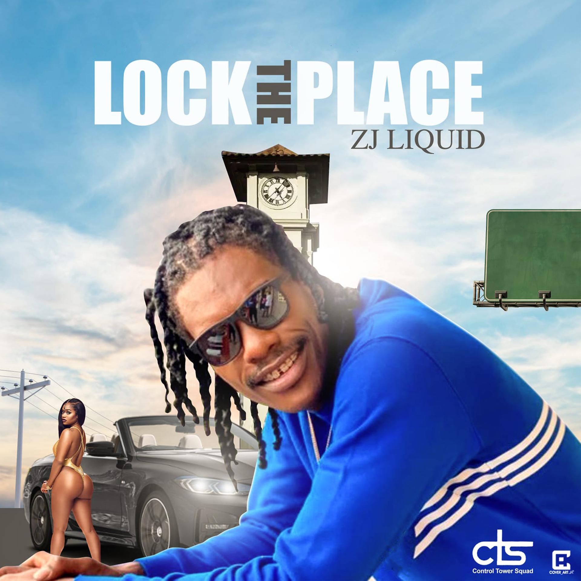 Постер альбома Lock the Place