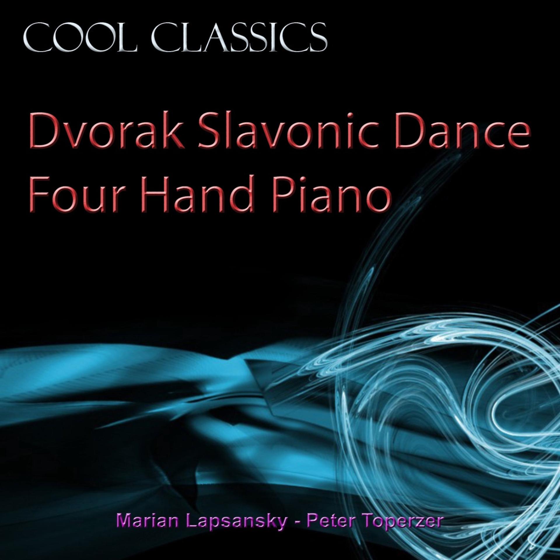 Постер альбома Dvořák: Slavonic Dance Four Hand Piano