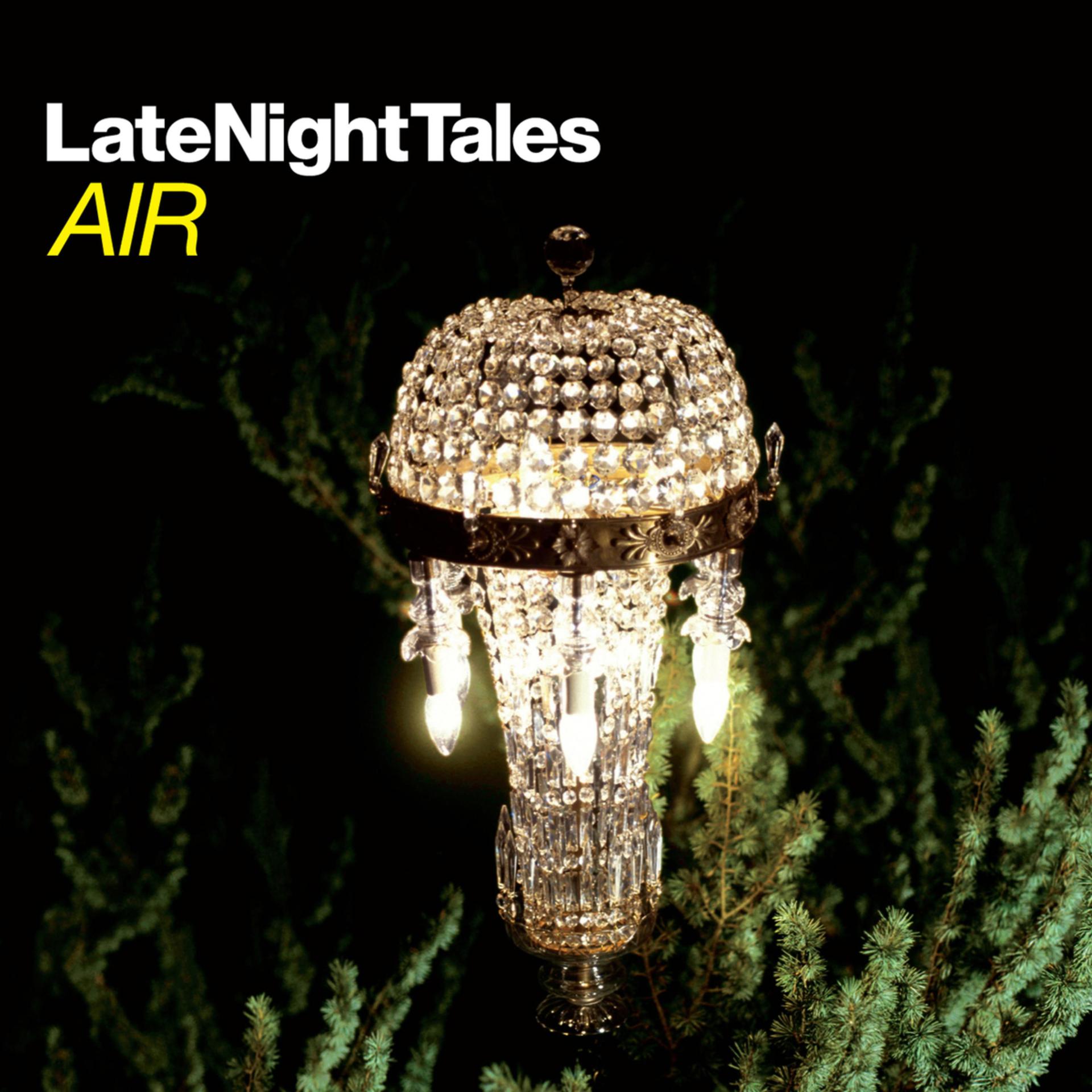 Постер альбома Late Night Tales: Air