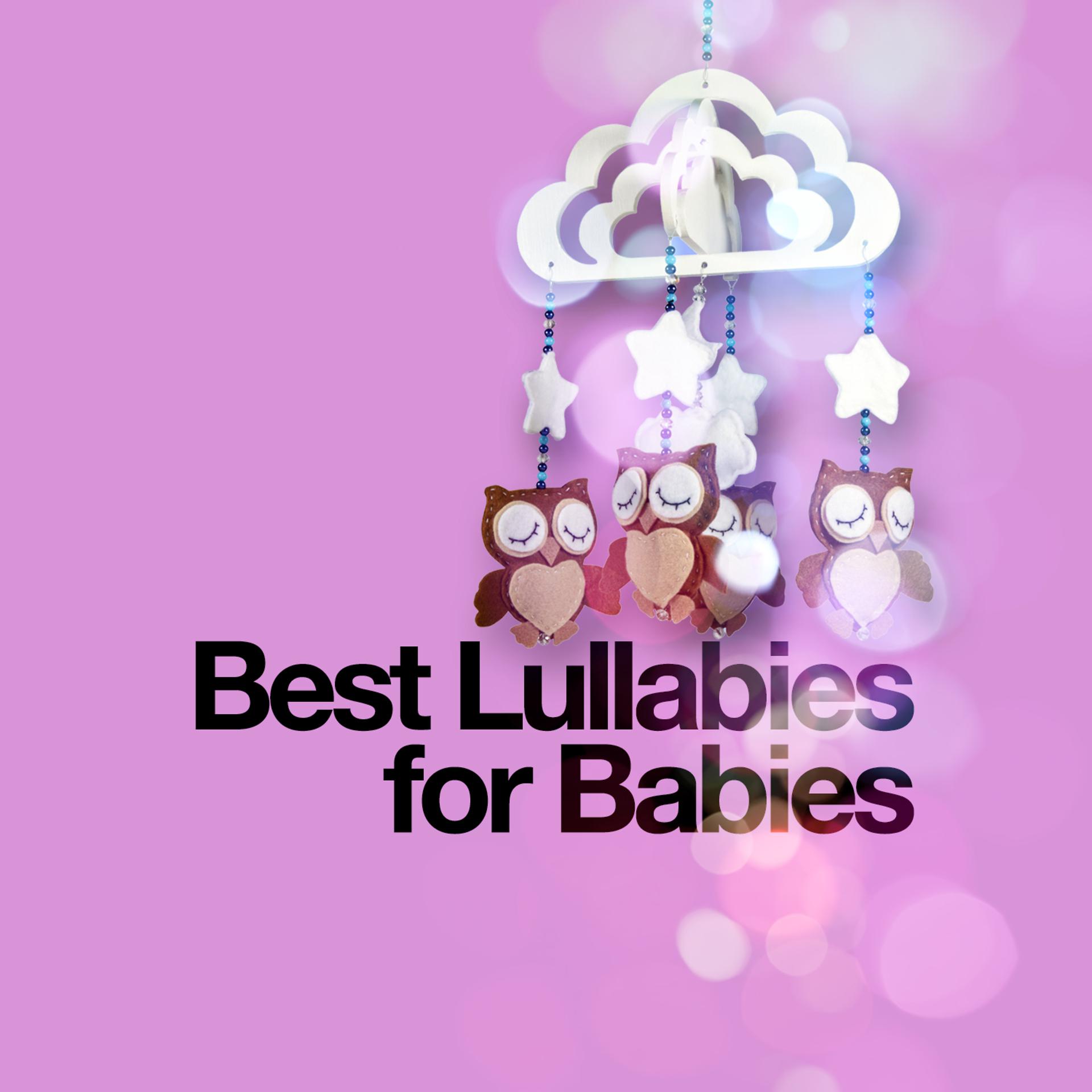 Постер альбома Best Lullabies for Babies