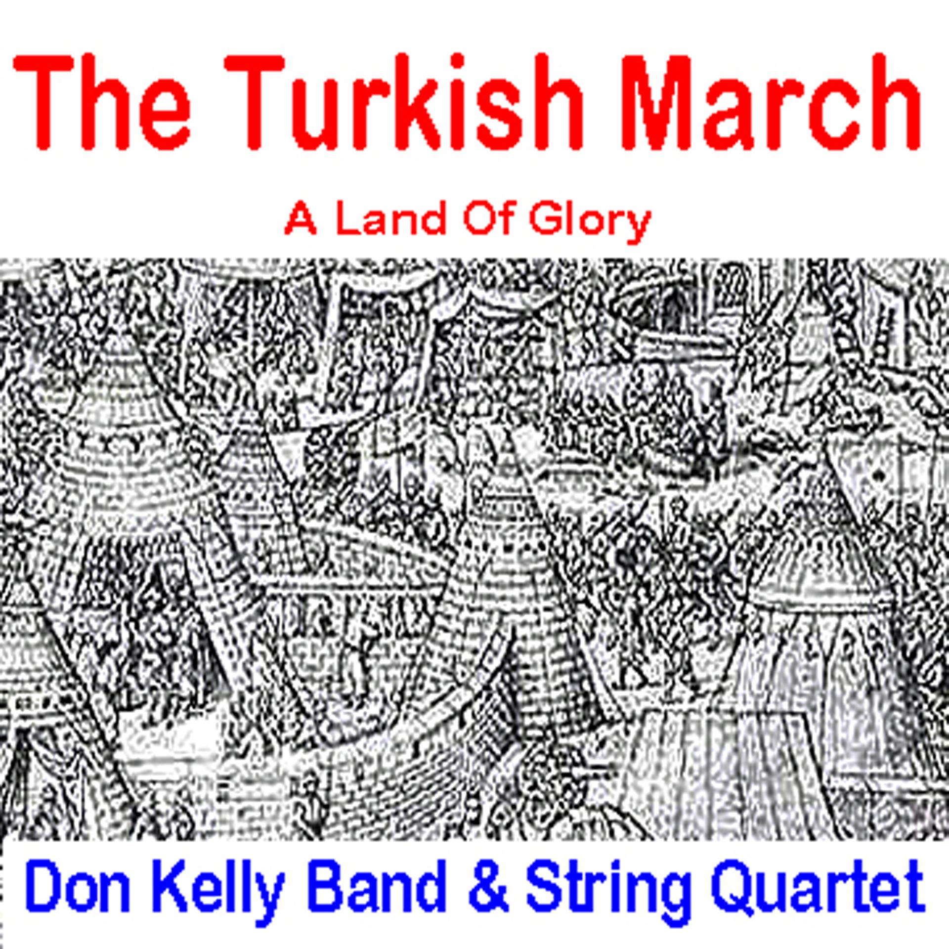 Постер альбома The Turkish March / A Land of Glory