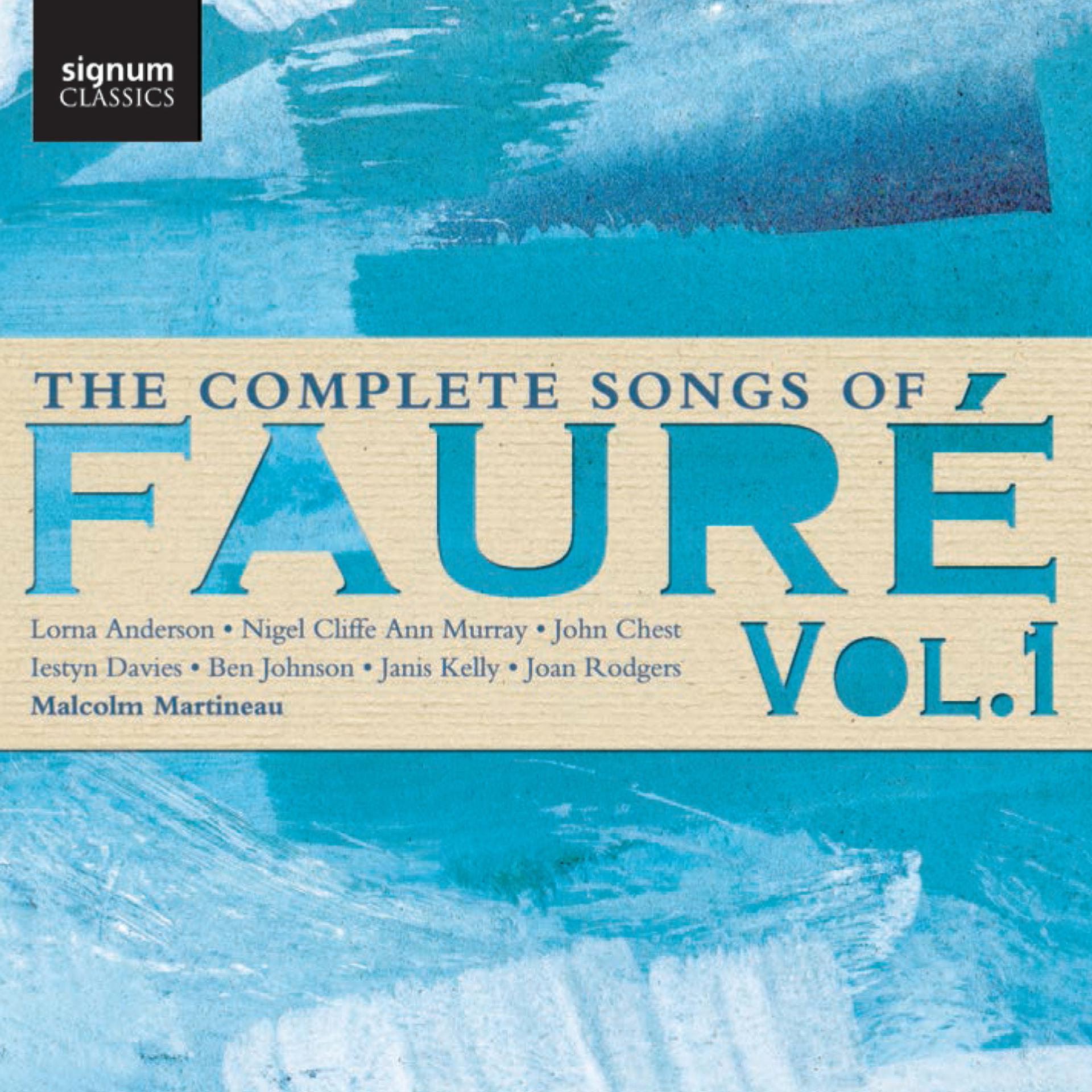 Постер альбома The Complete Songs of Fauré, Vol. 1
