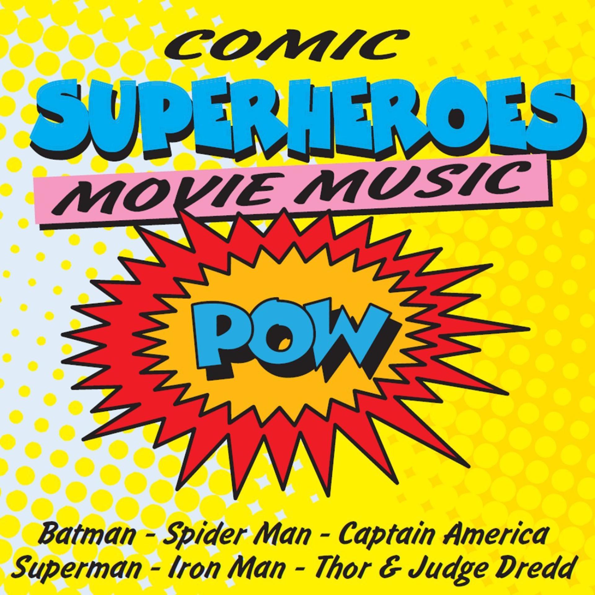Постер альбома Comic Superheroes Movie Music