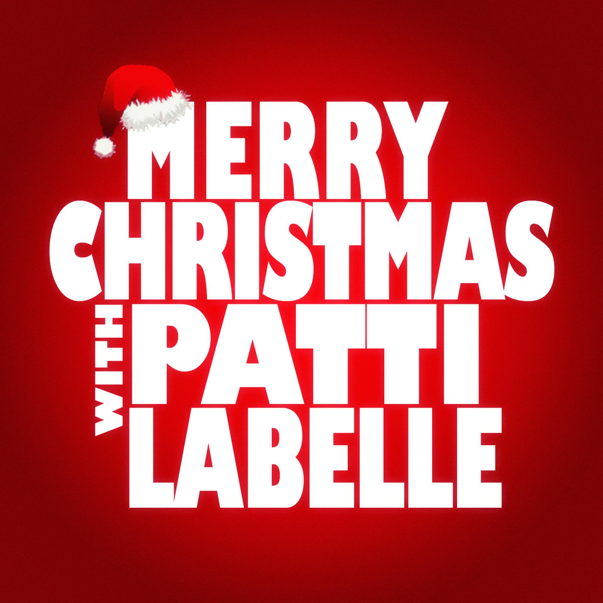 Постер альбома Merry Christmas with Patti Labelle