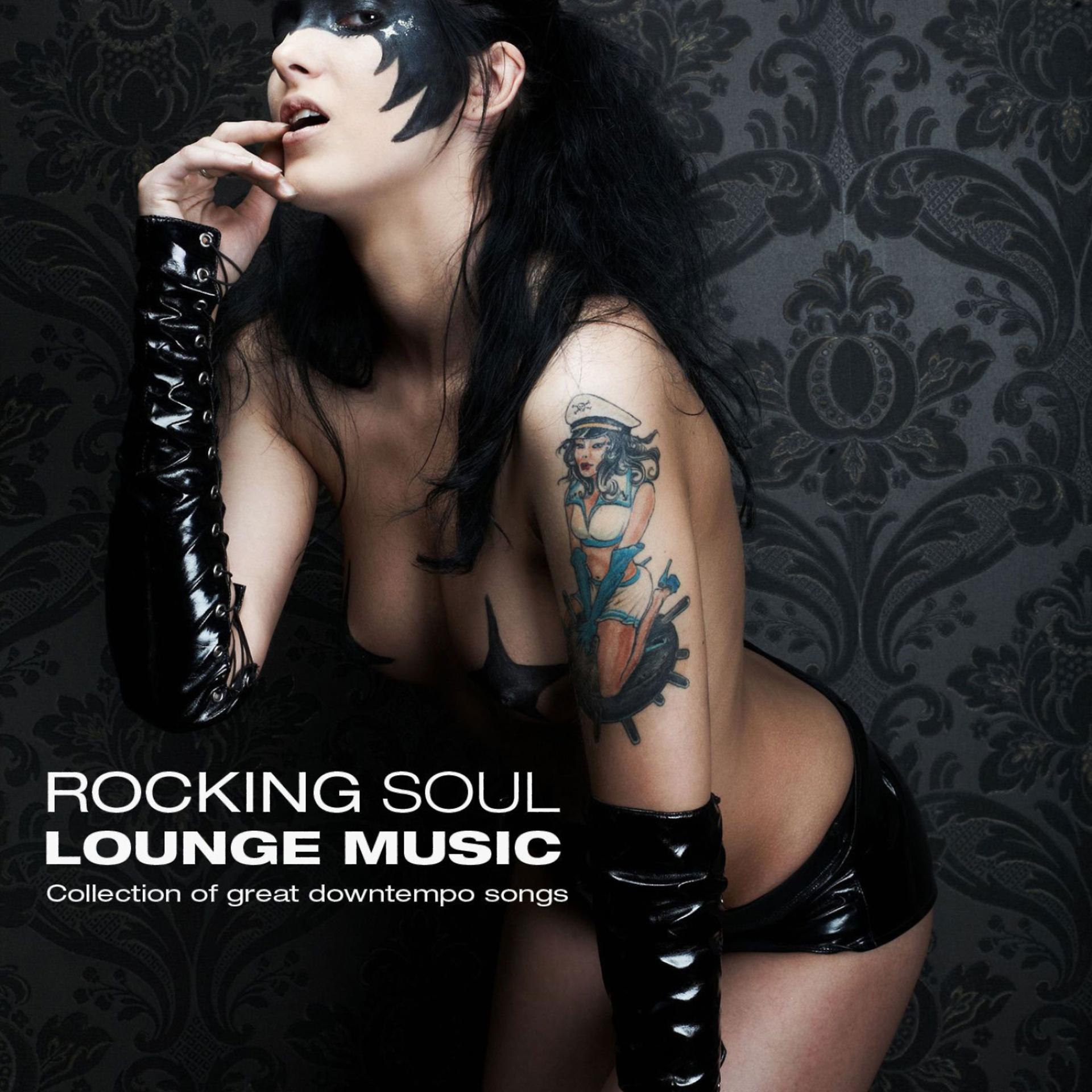 Постер альбома Rocking Soul Lounge Music