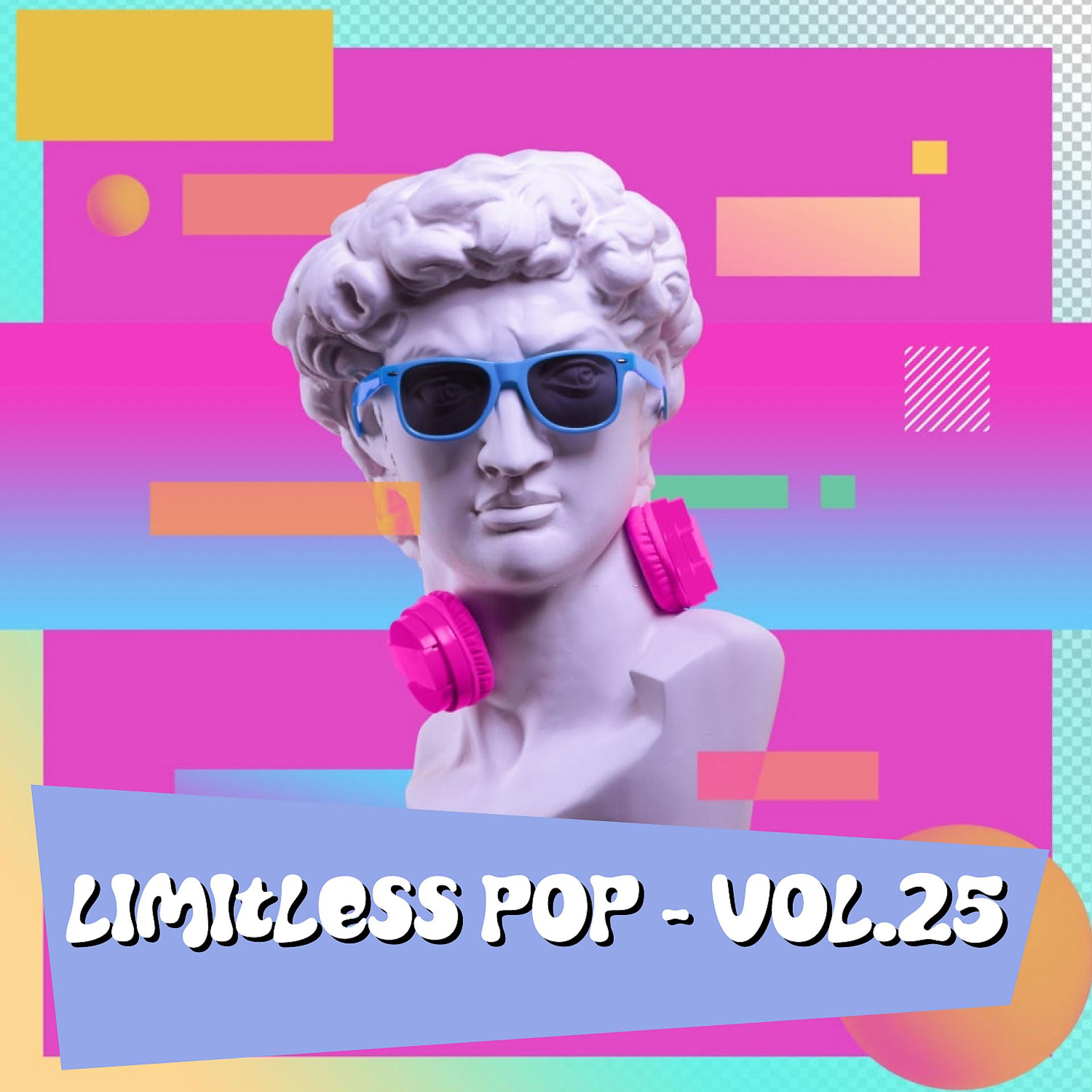 Постер альбома Limitless Pop, Vol. 25