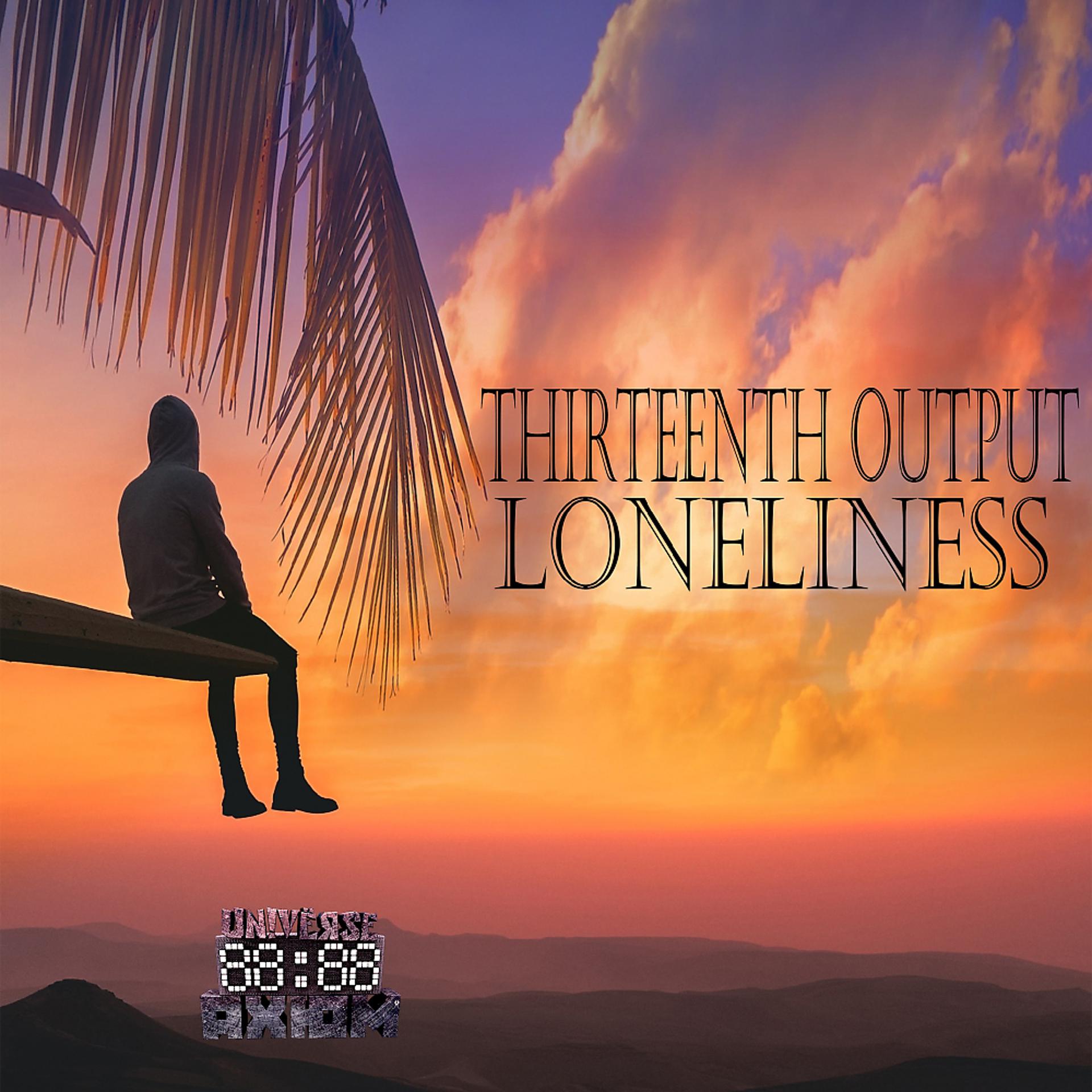 Постер альбома Loneliness [Lp]