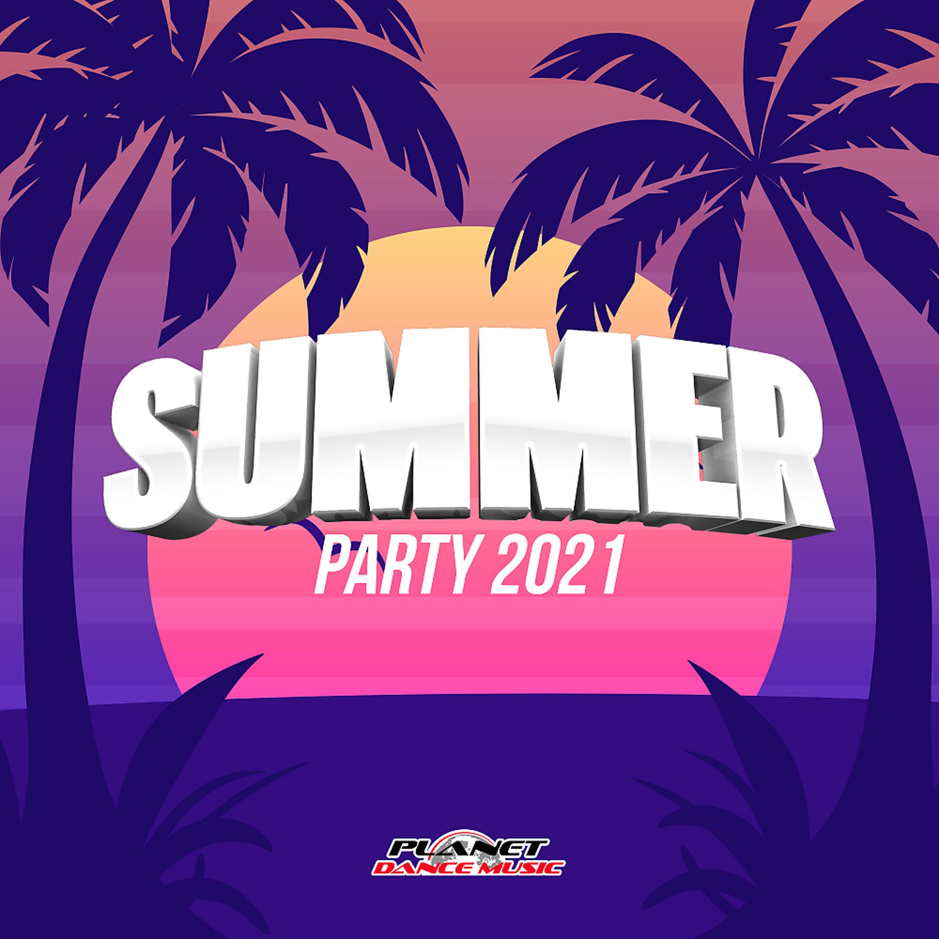 Постер альбома Summer Party 2021