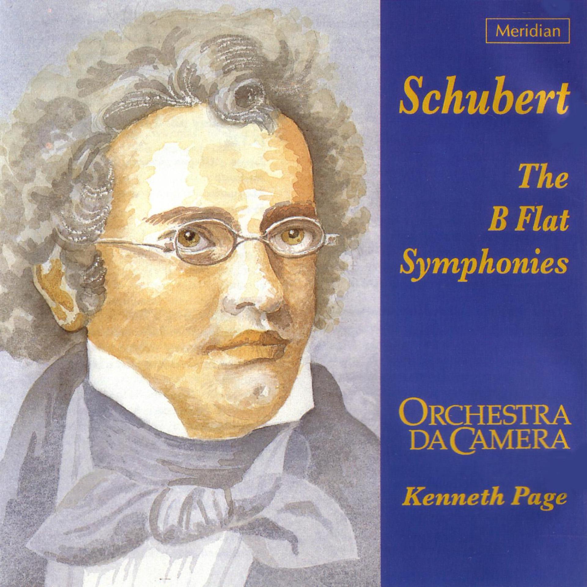 Постер альбома Schubert: The B-Flat Symphonies