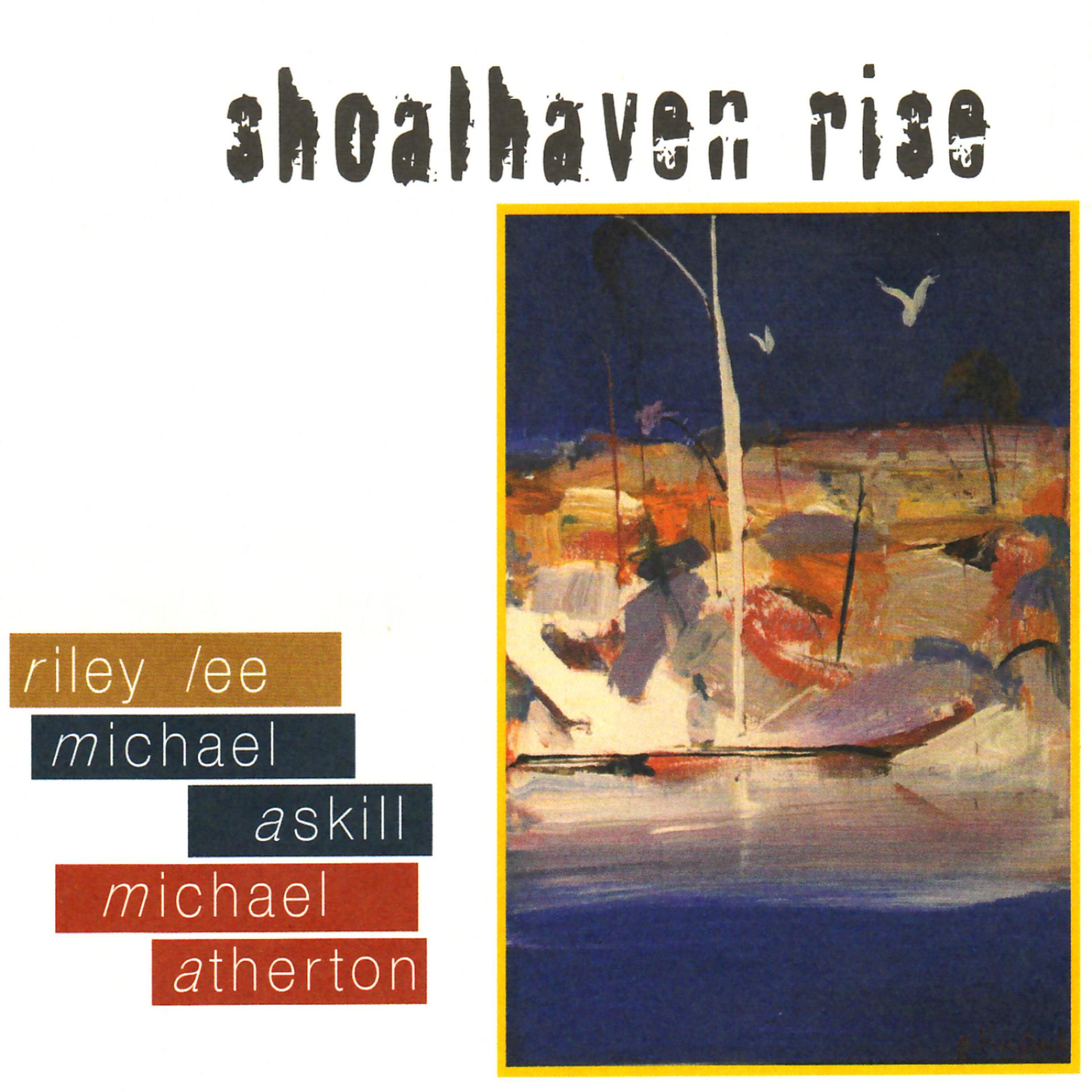 Постер альбома Shoalhaven Rise
