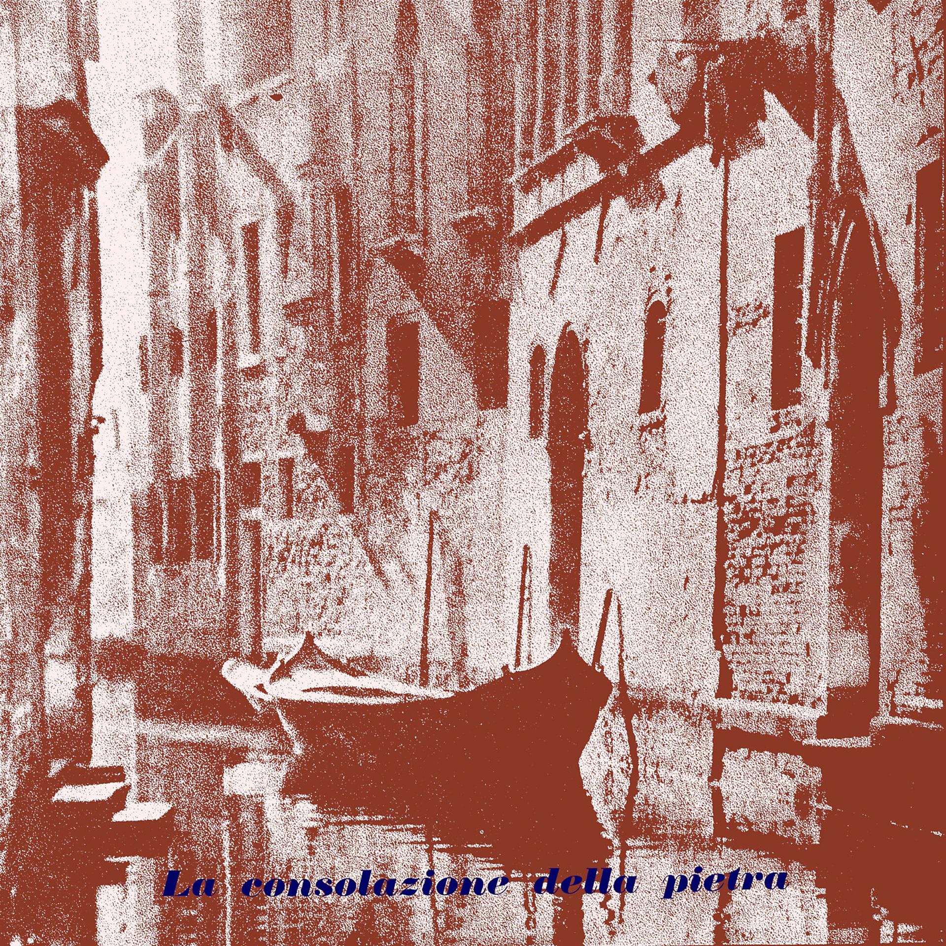 Постер альбома La consolazione della pietra