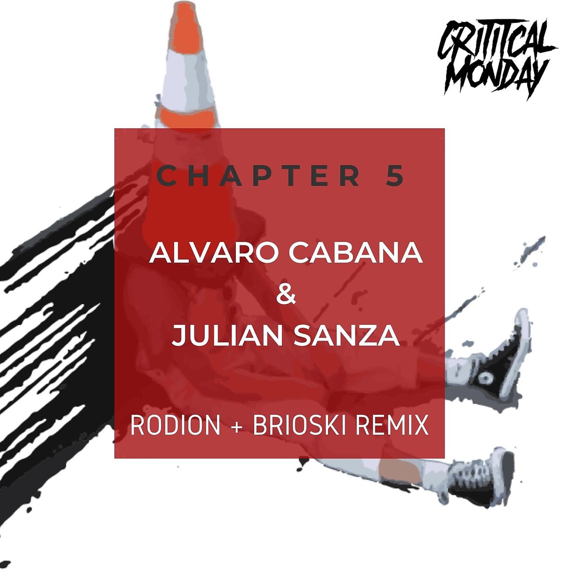Постер альбома Chapter 5 : Alvaro Cabana & Julian Sanza