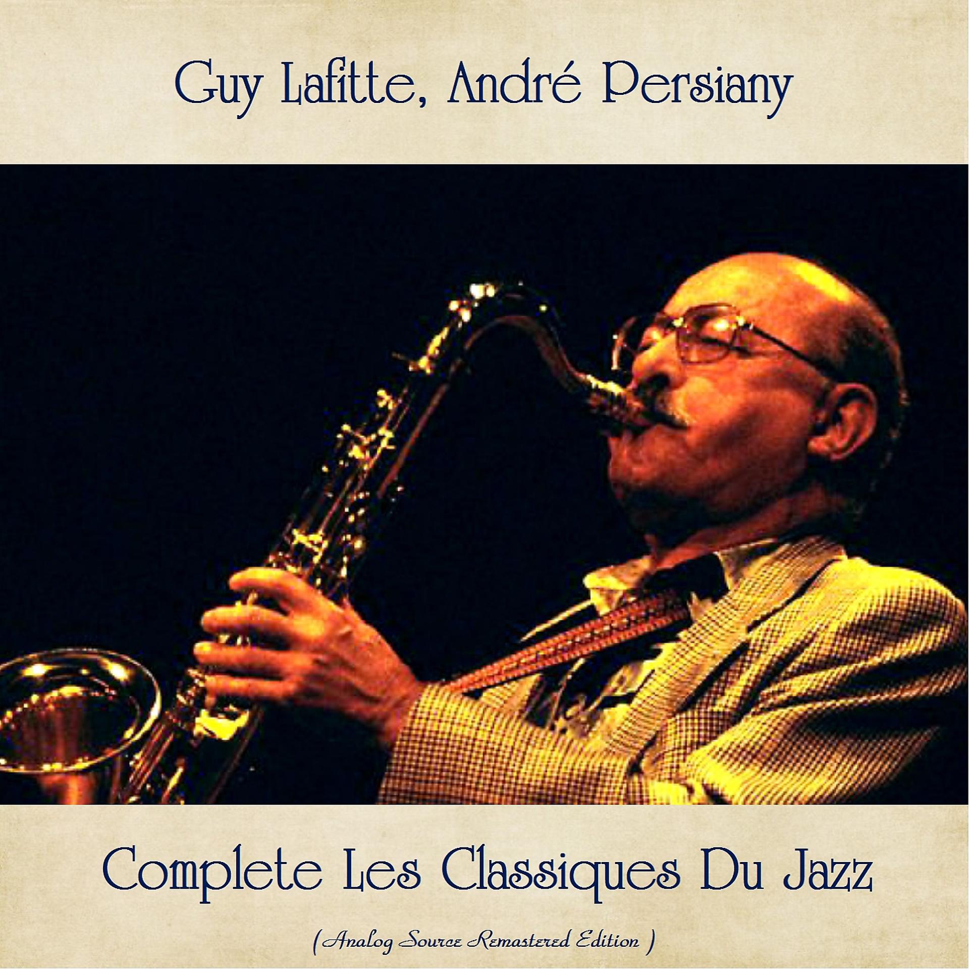 Постер альбома Complete Les Classiques Du Jazz
