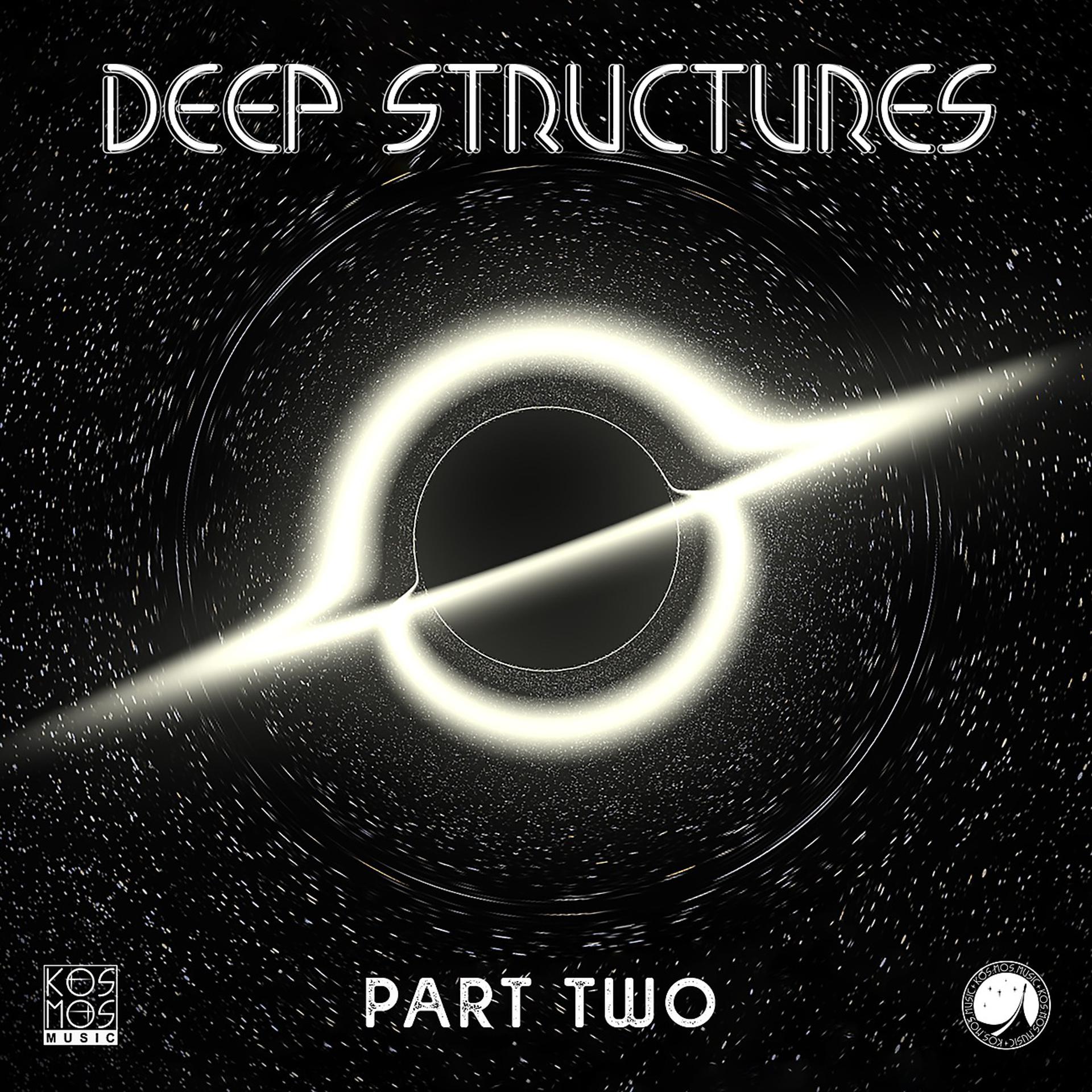 Постер альбома Deep Structures LP Part Two