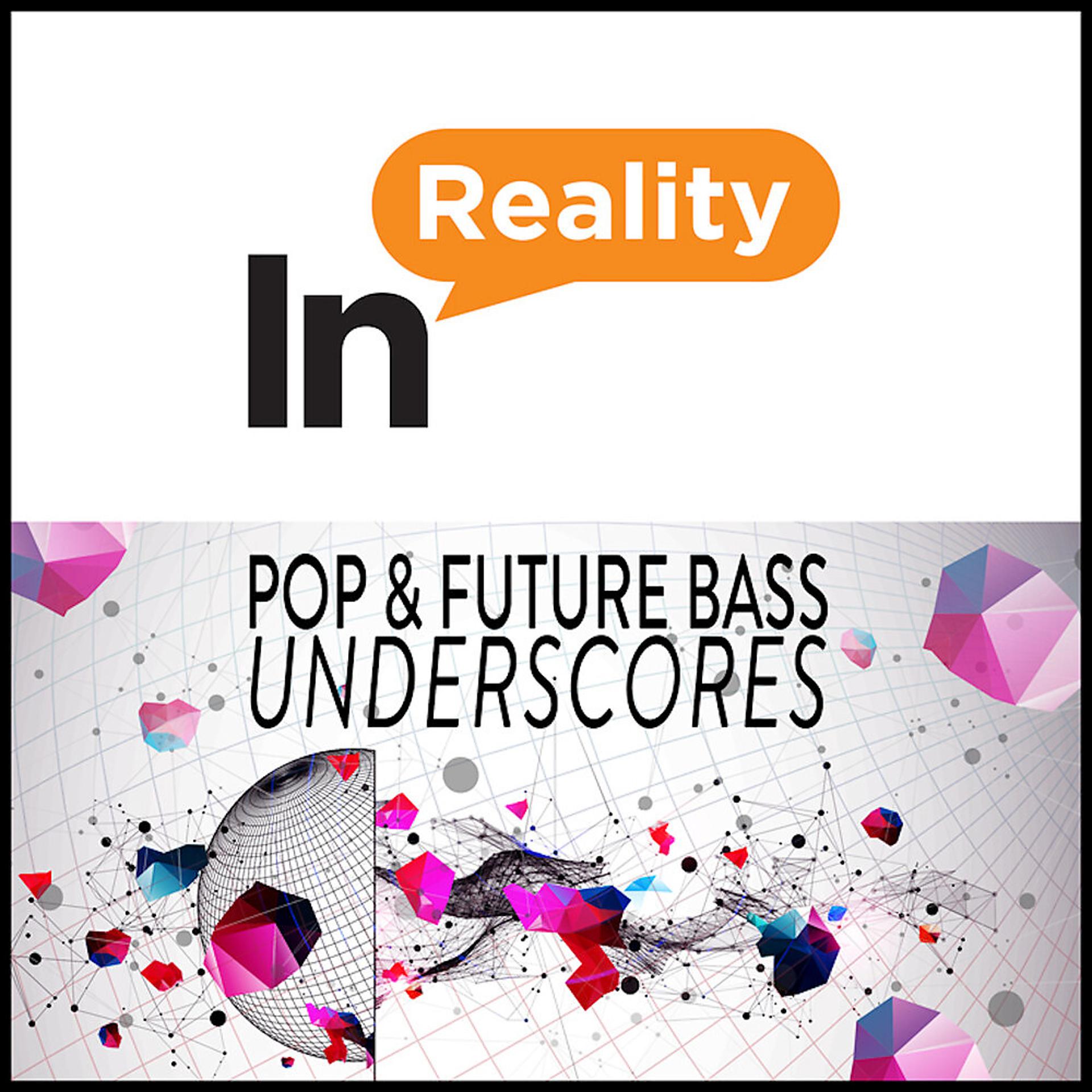 Постер альбома Pop & Future Bass Underscores