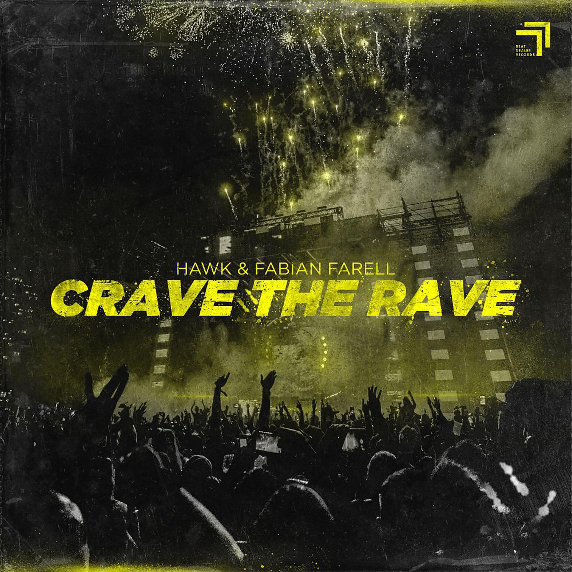 Постер альбома Crave the Rave