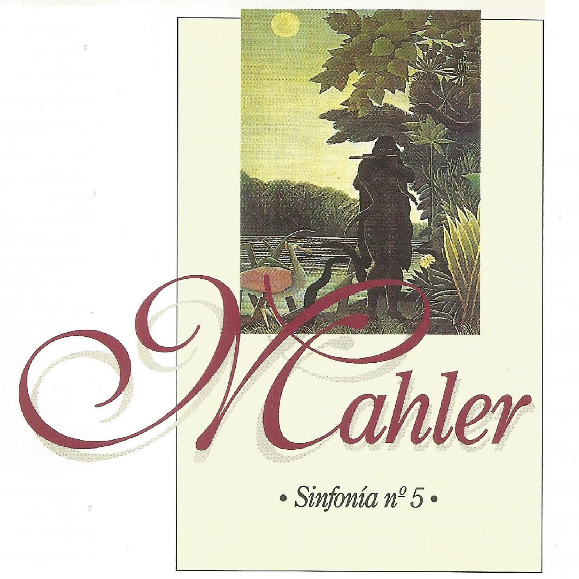 Постер альбома Mahler - Sinfonía Nº 5