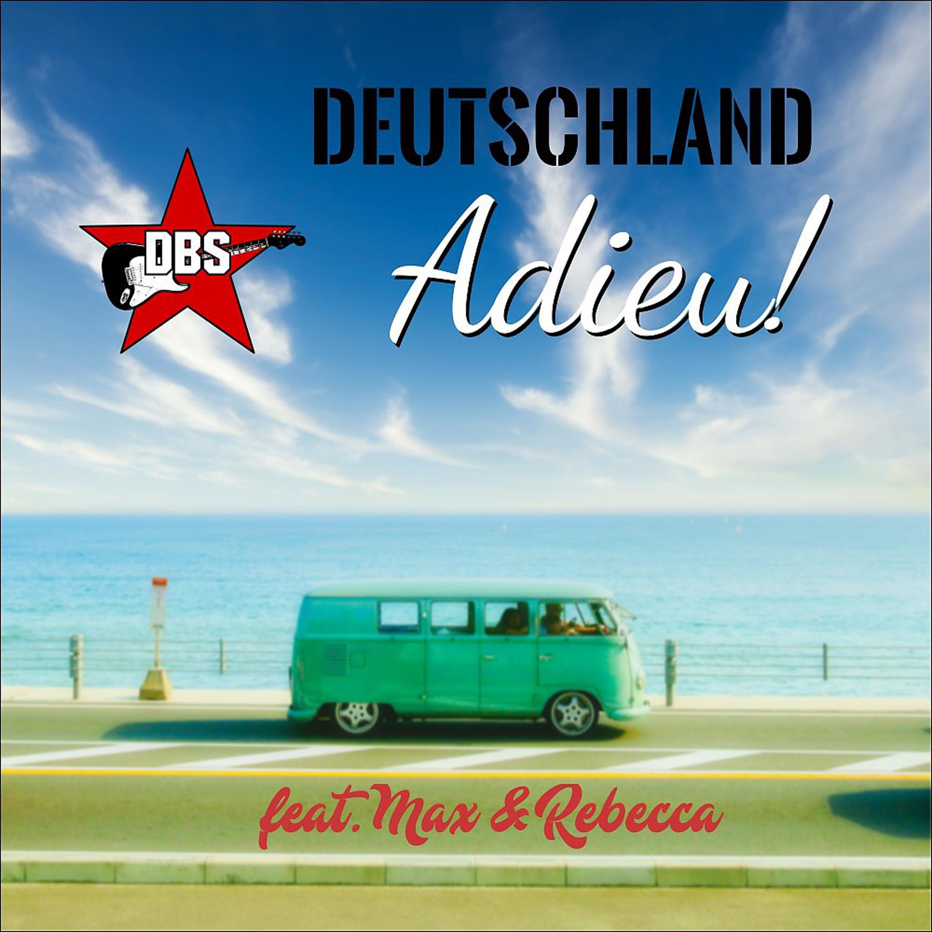Постер альбома Deutschland Adieu