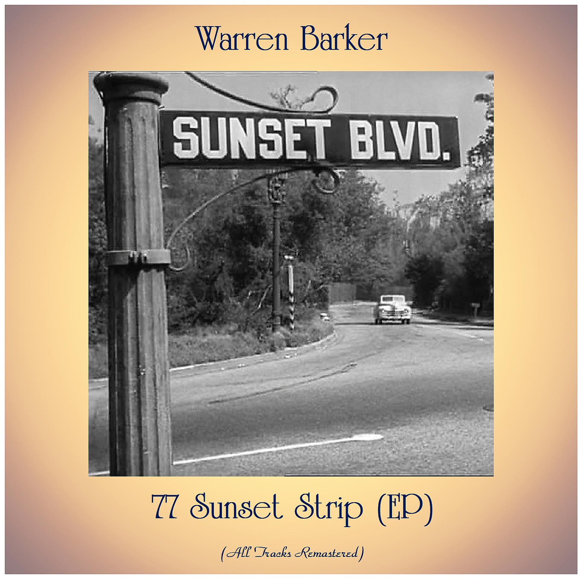 Постер альбома 77 Sunset Strip (EP)