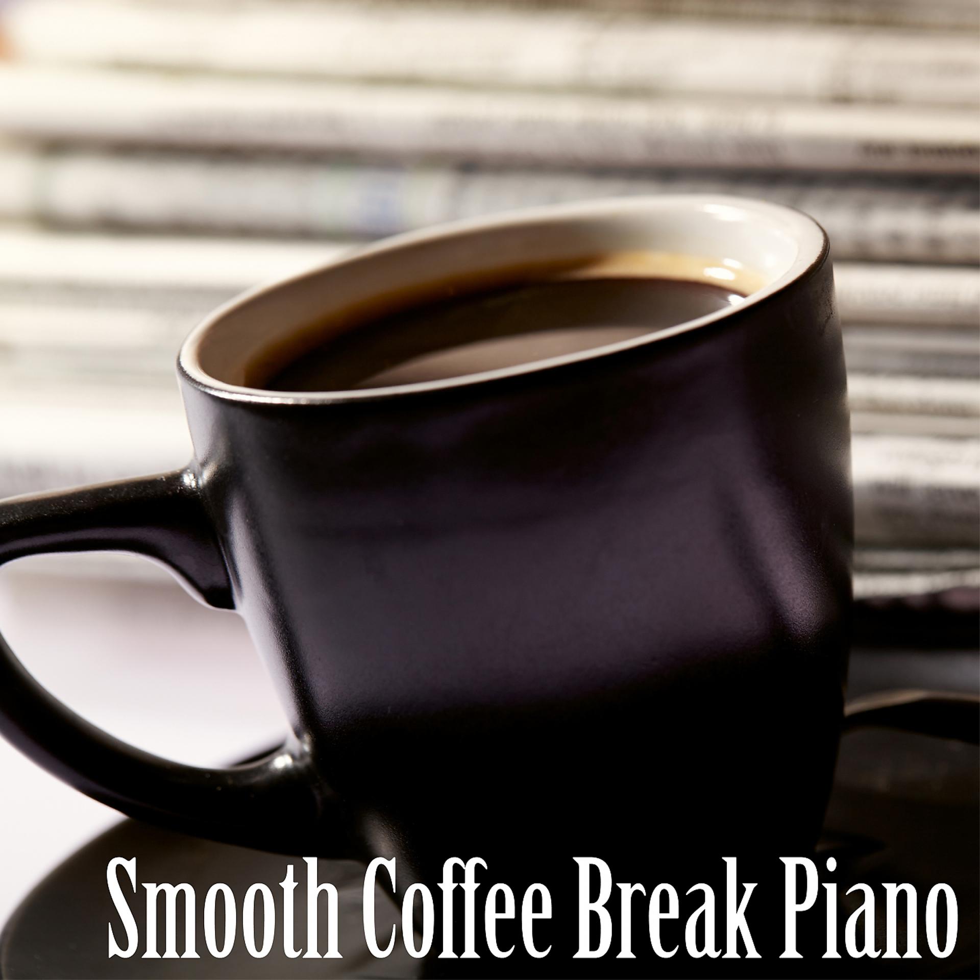 Постер альбома Smooth Coffee Break Piano