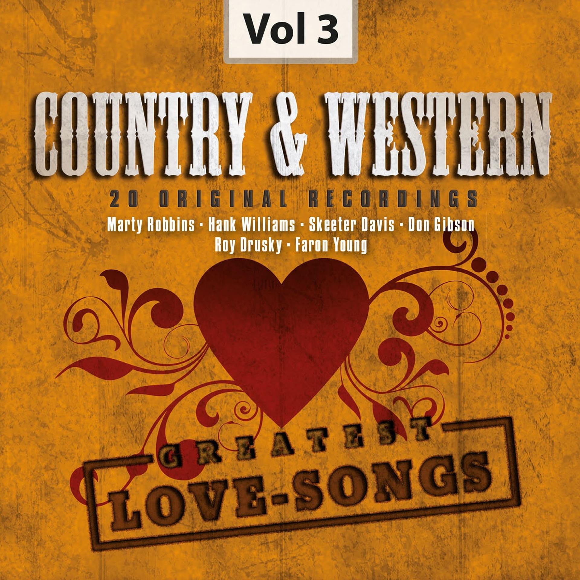 Постер альбома Country & Western, Vol. 3 (Greatest Love-Songs)