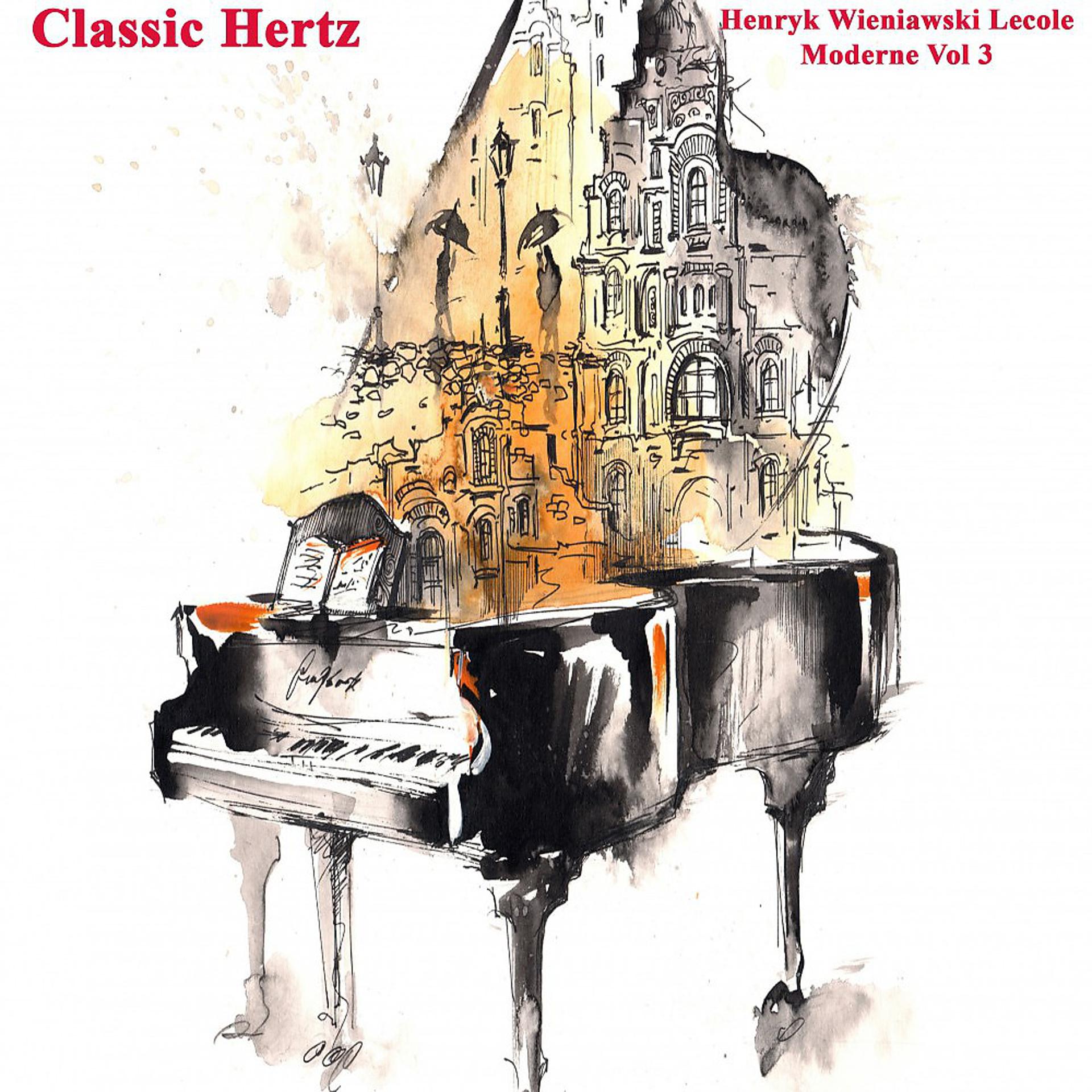 Постер альбома Henryk Wieniawski Lecole Moderne Vol. 3