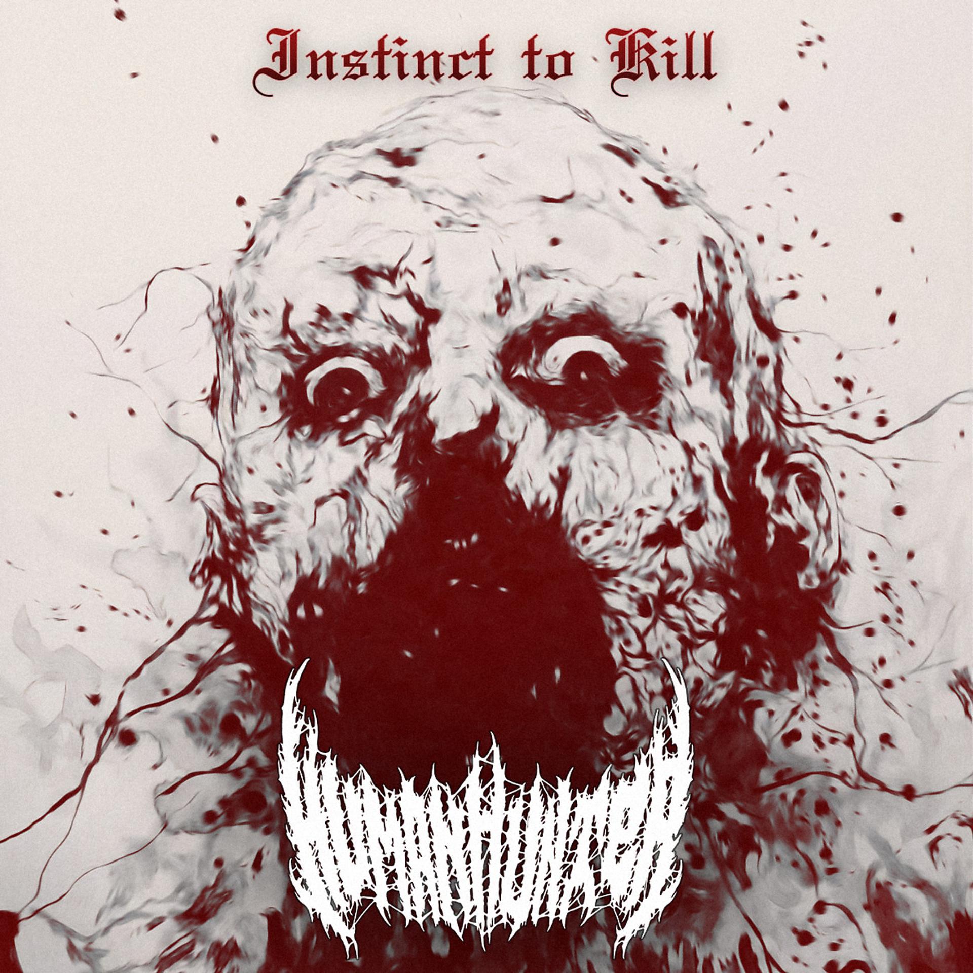 Постер альбома Instinct to Kill