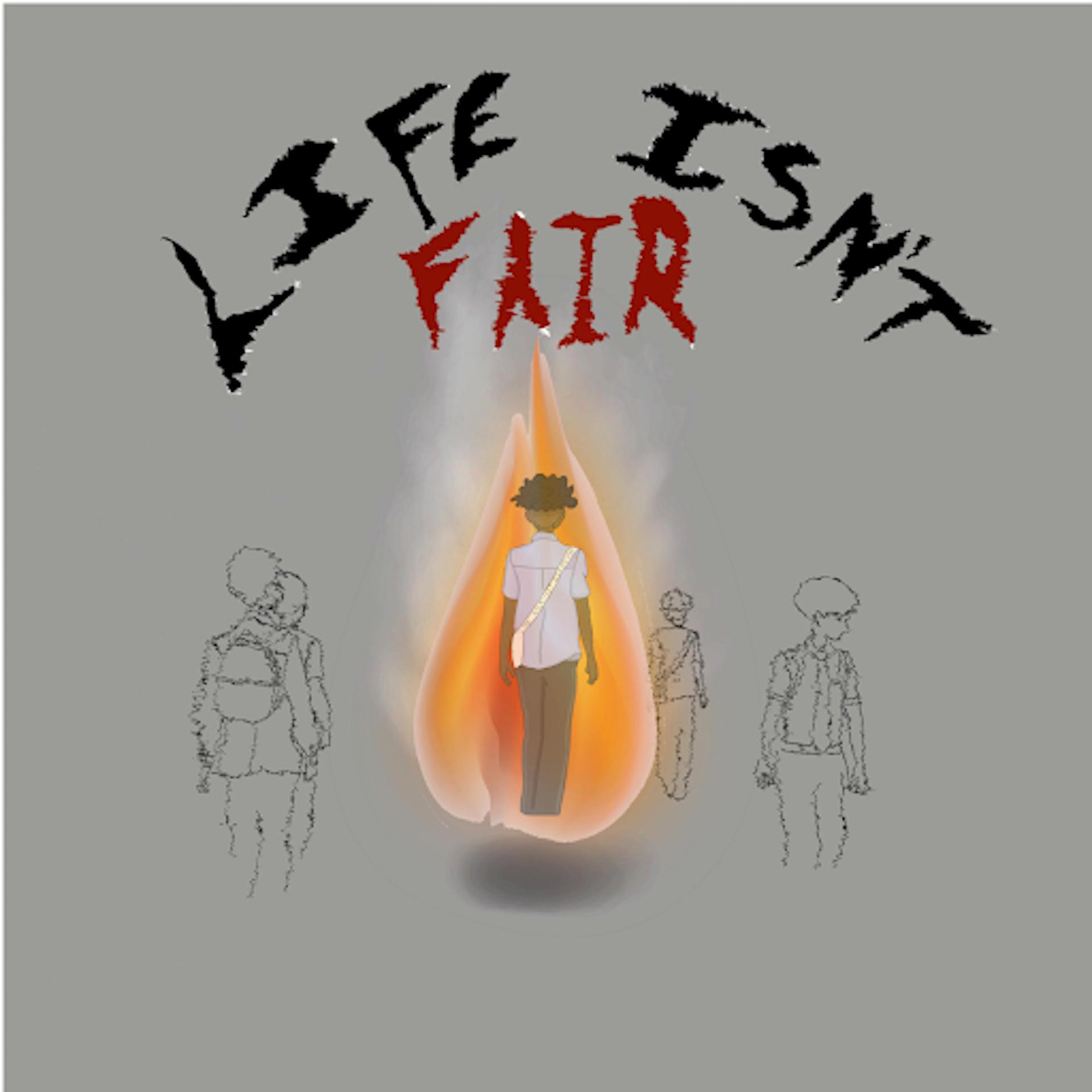 Постер альбома Life Isn't Fair
