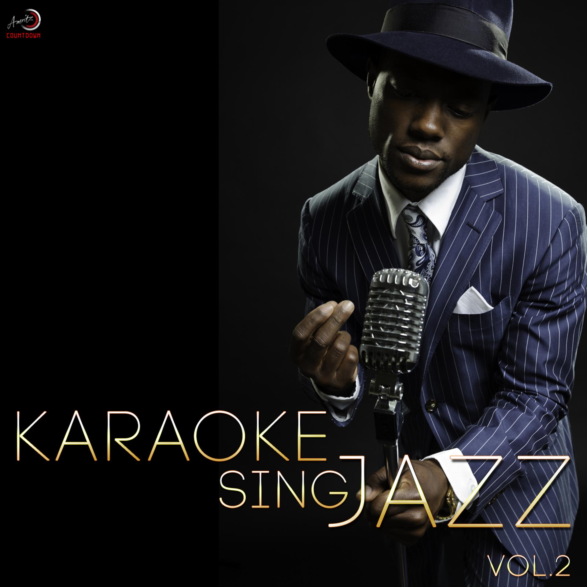 Постер альбома Karaoke - Sing Jazz, Vol. 2