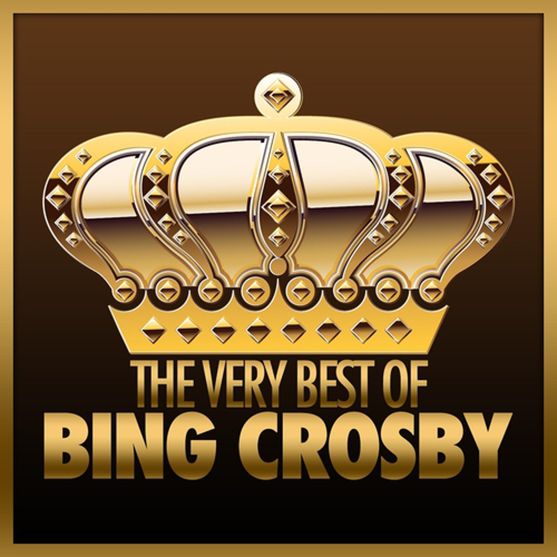 Постер альбома The Very Best of Bing Crosby