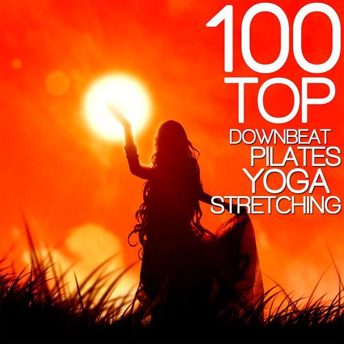 Постер альбома 100 Top Downbeat, Pilates, Yoga, Stretching