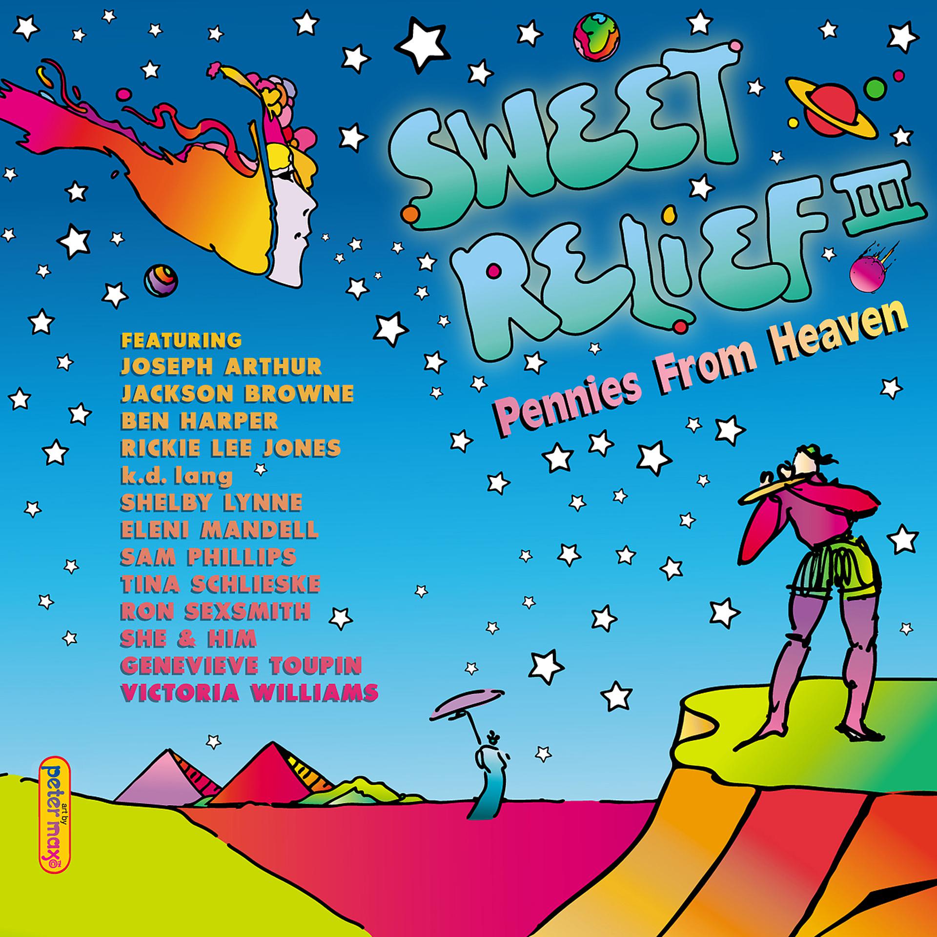 Постер альбома Sweet Relief III: Pennies From Heaven