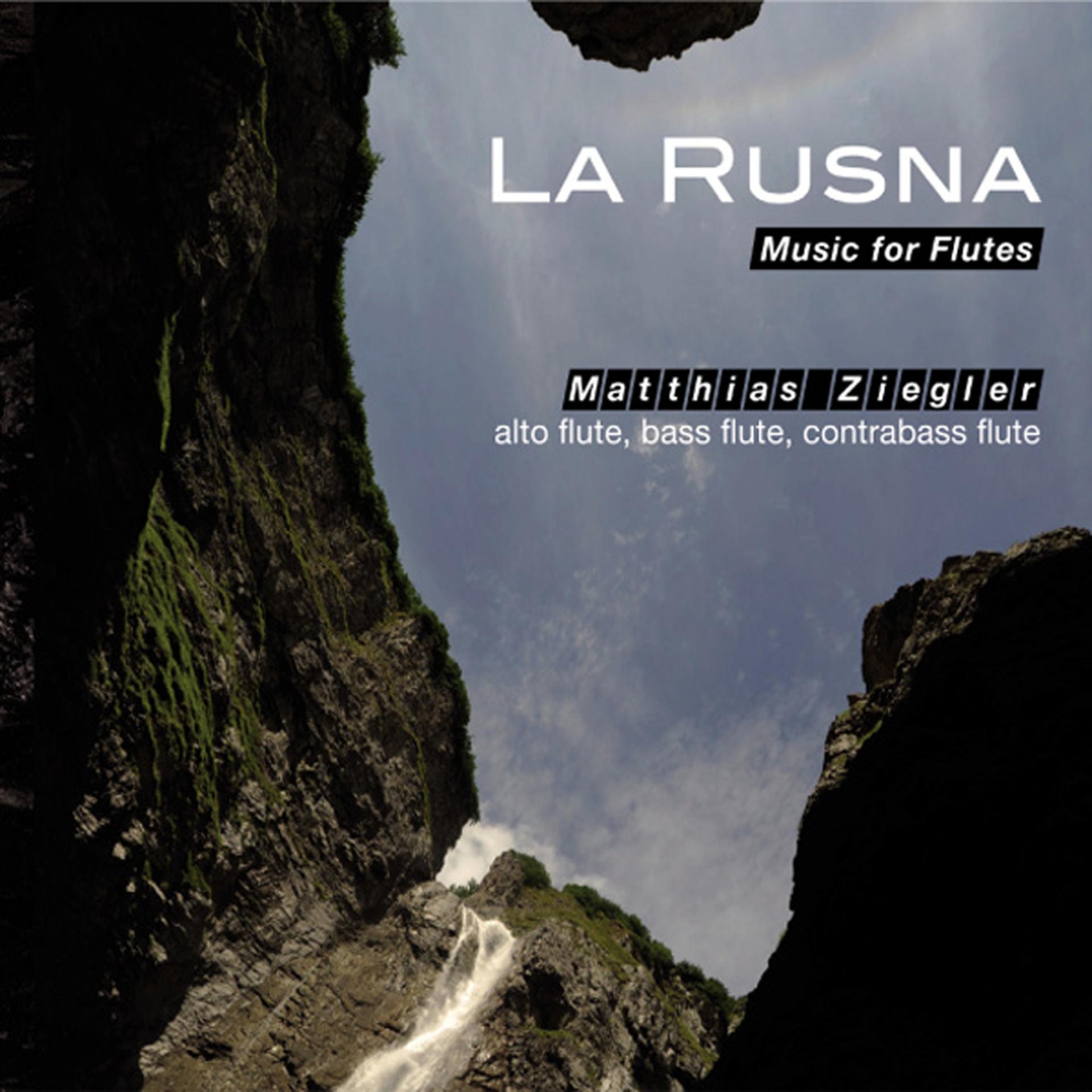 Постер альбома La Rusna (Music for Flutes)
