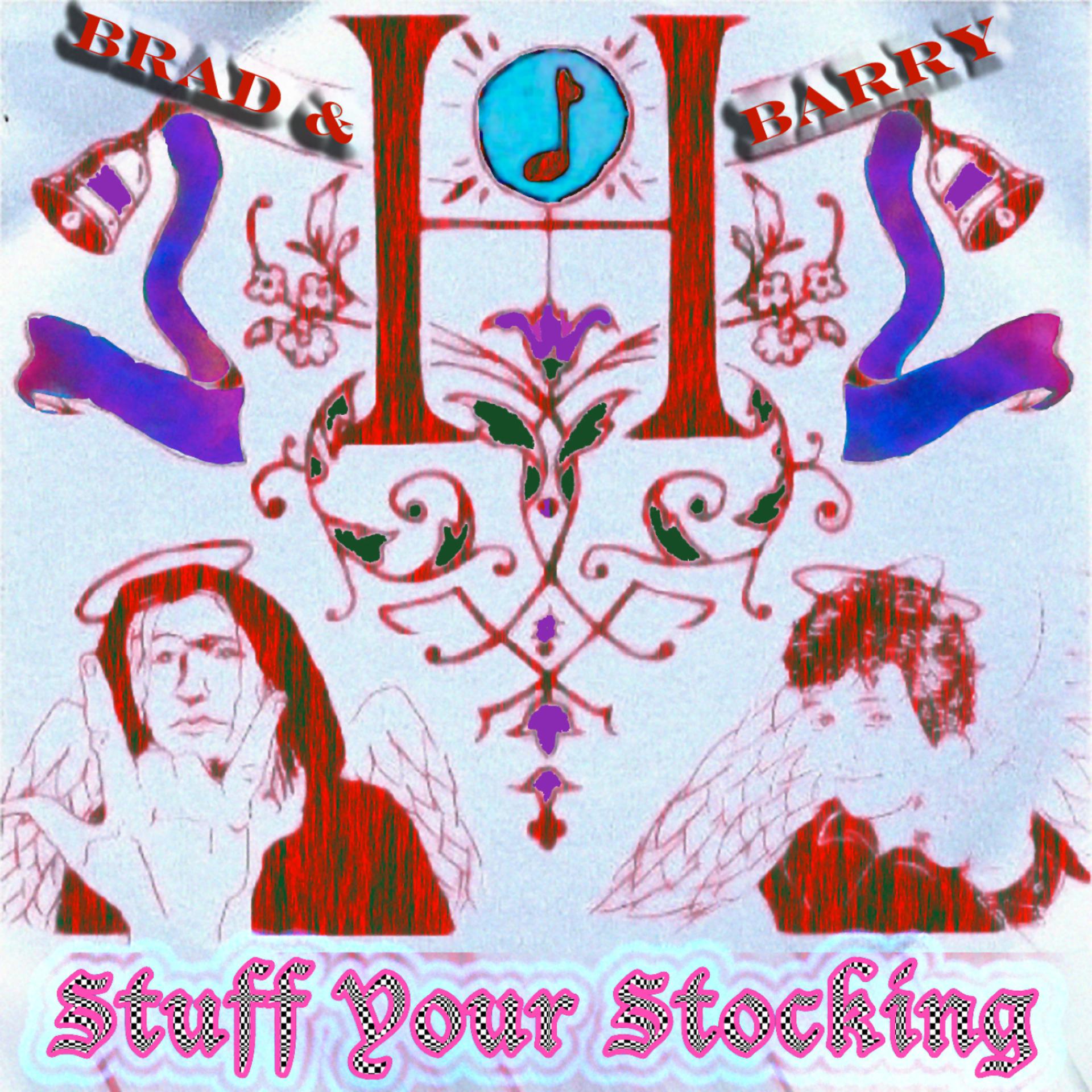 Постер альбома Brad & Barry Stuff Your Stocking