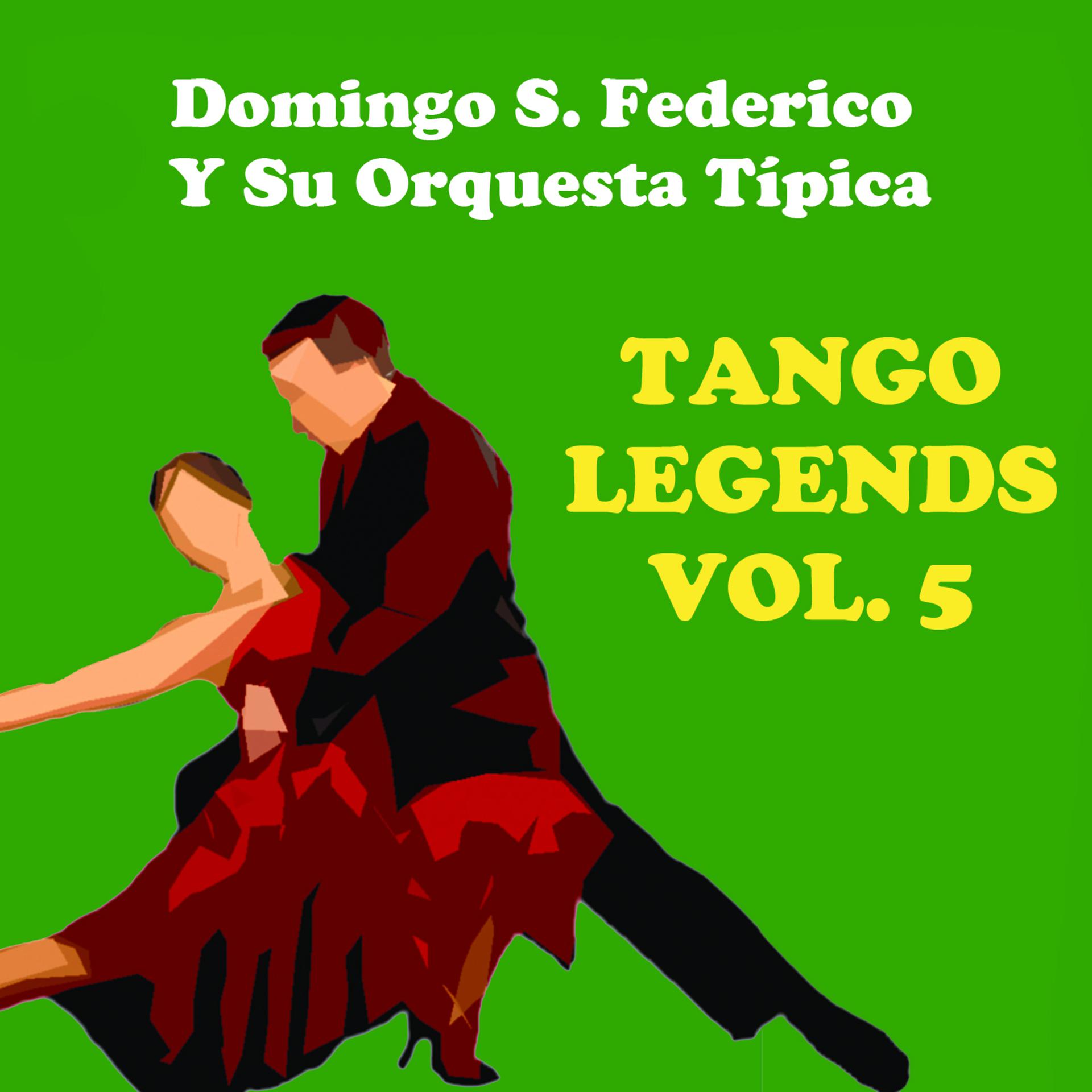Постер альбома Tango Legends, Vol. 5