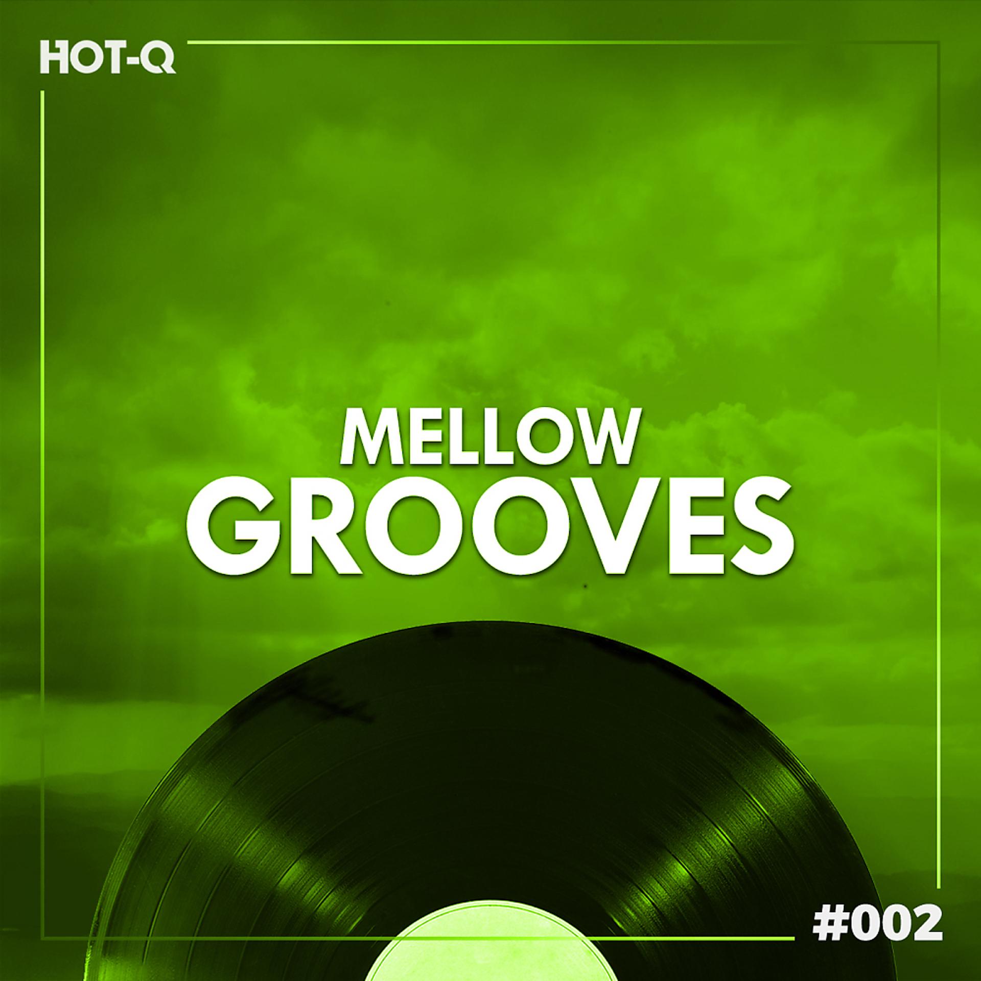 Постер альбома Mellow Grooves 002