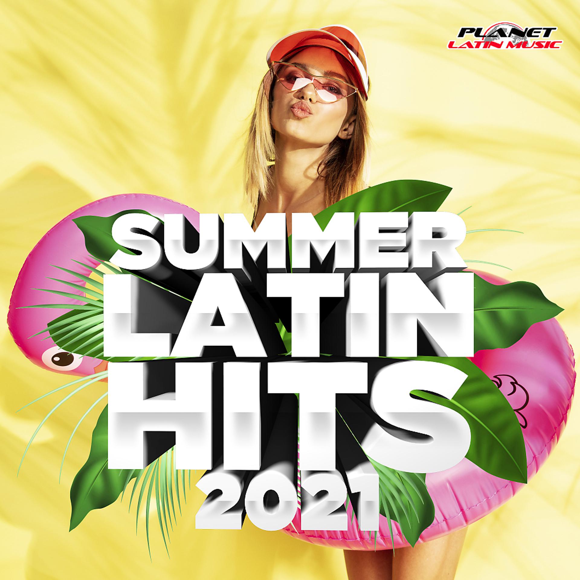 Постер альбома Summer Latin Hits 2021